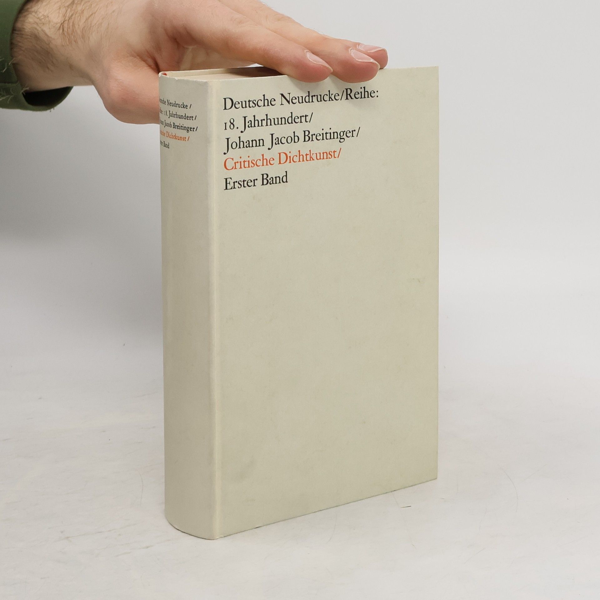 Johann Jakob Breitinger Critische Dichtkunst. Band 1