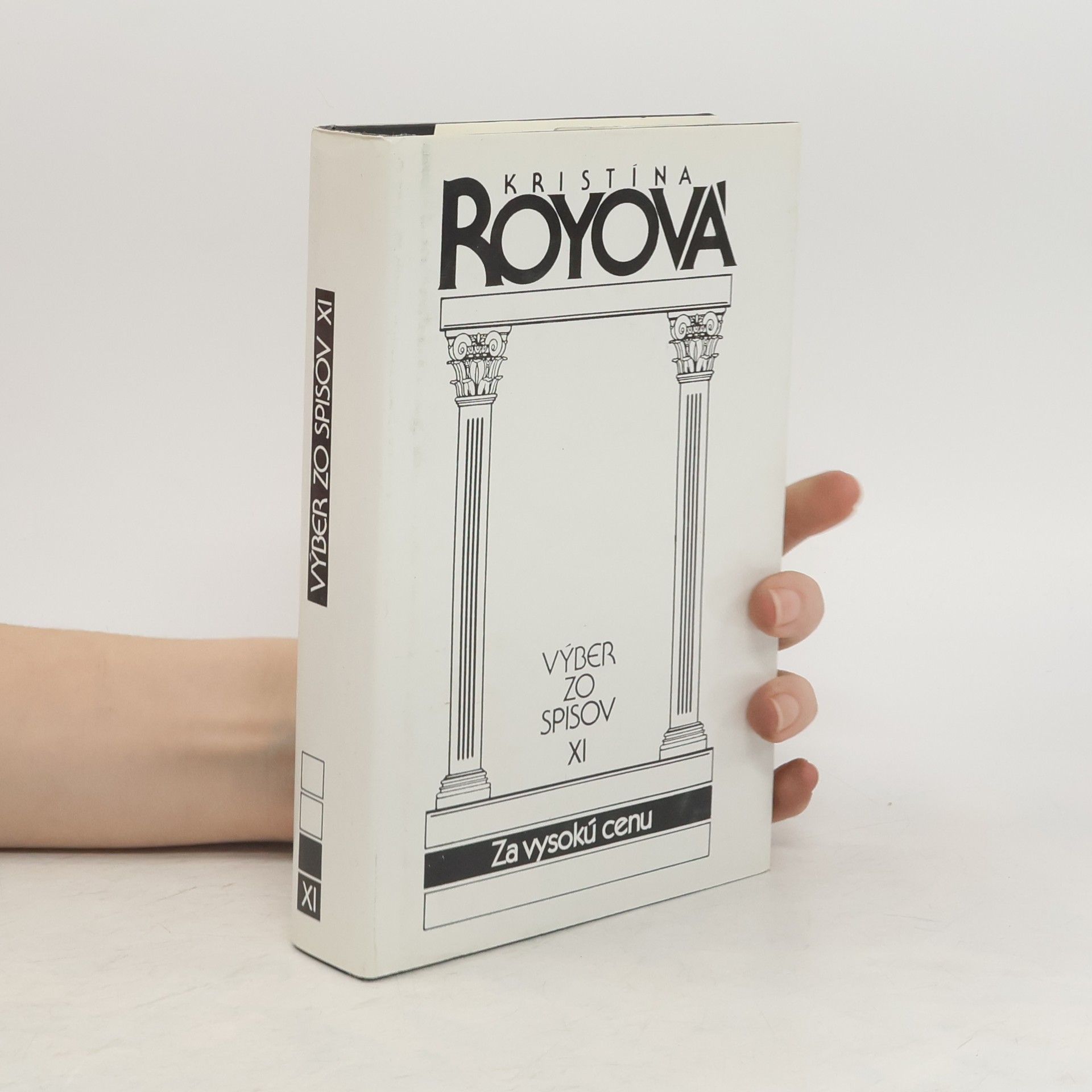 Kristína Royová Výber zo spisov XI- Za vysokú cenu