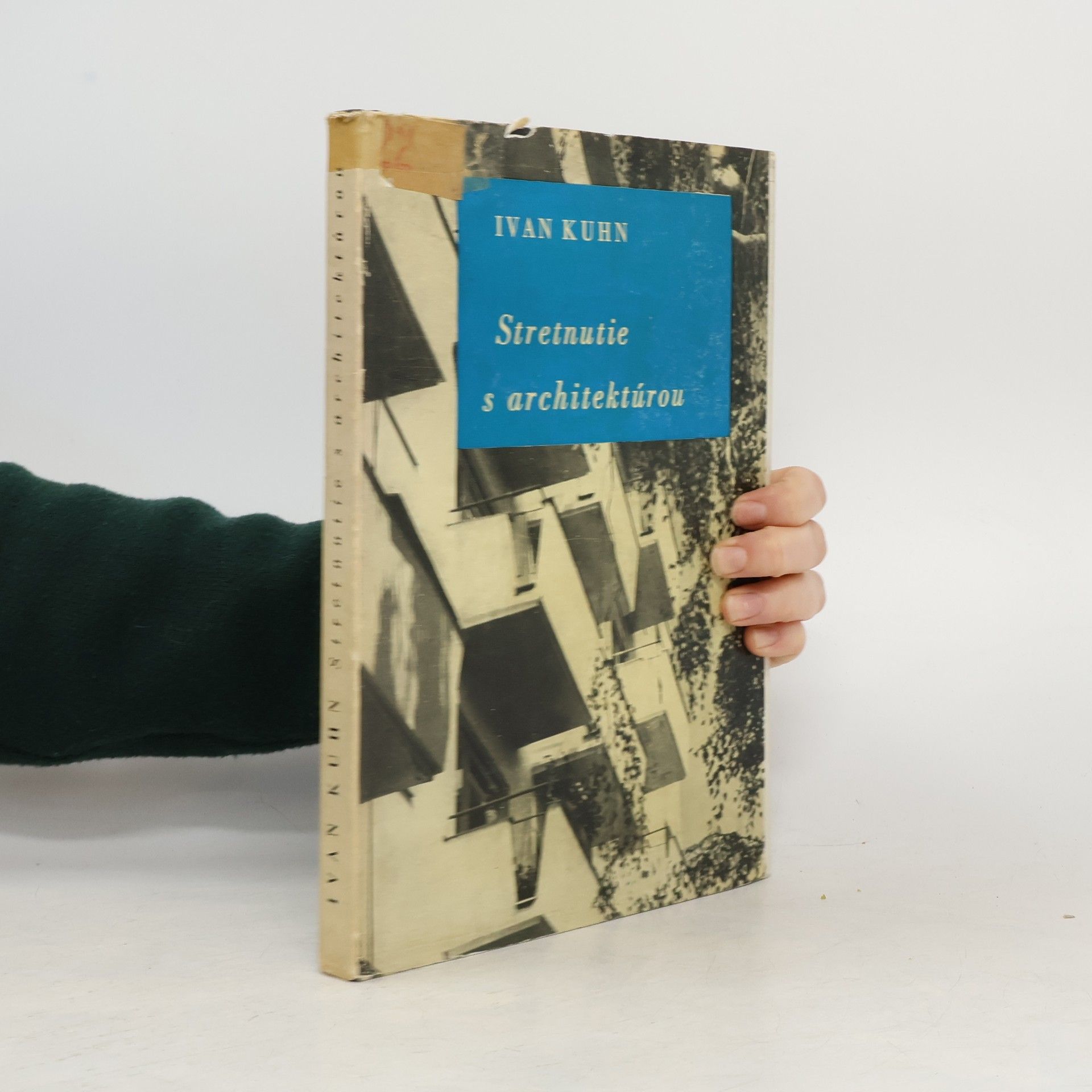 Ivan Kuhn Stretnutie s architektúrou