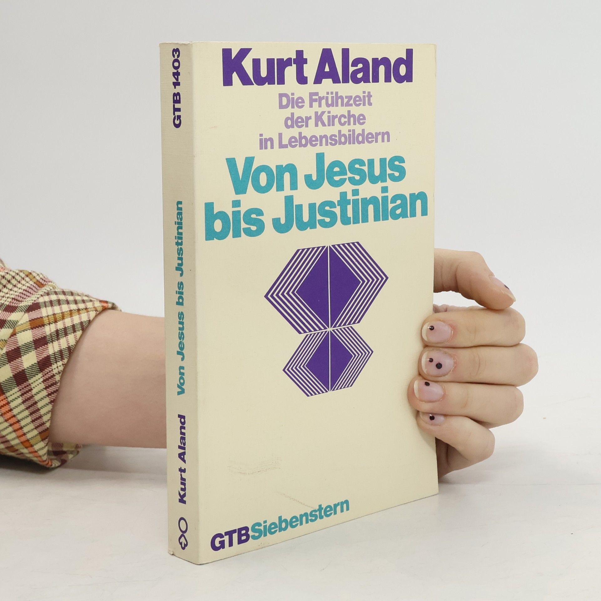 Kurt Aland Von Jesus bis Justinian