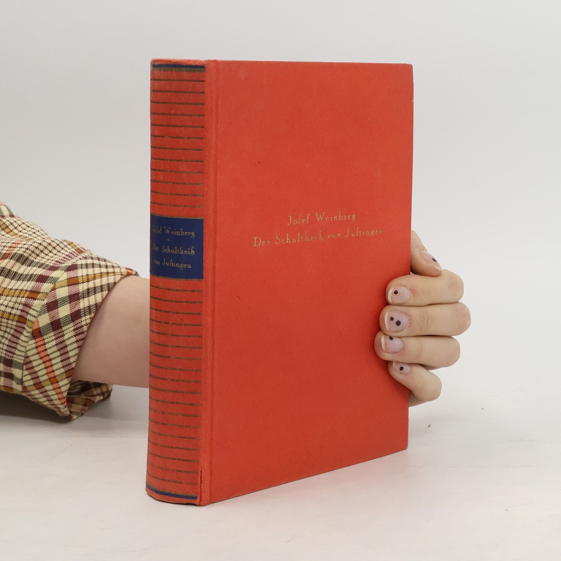 Josef Weinberg Der Schultheiß von Justingen