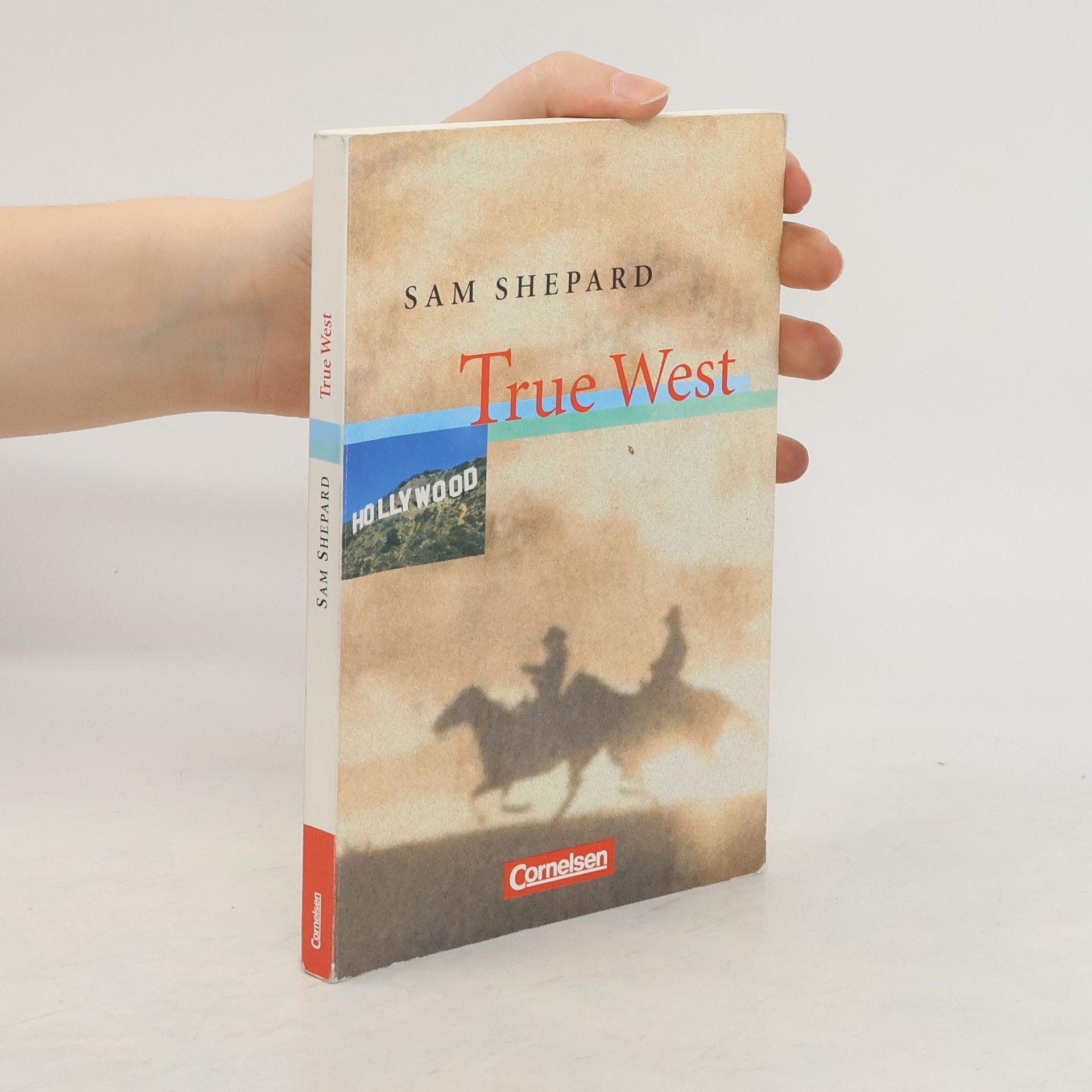 Sam Shepard True West