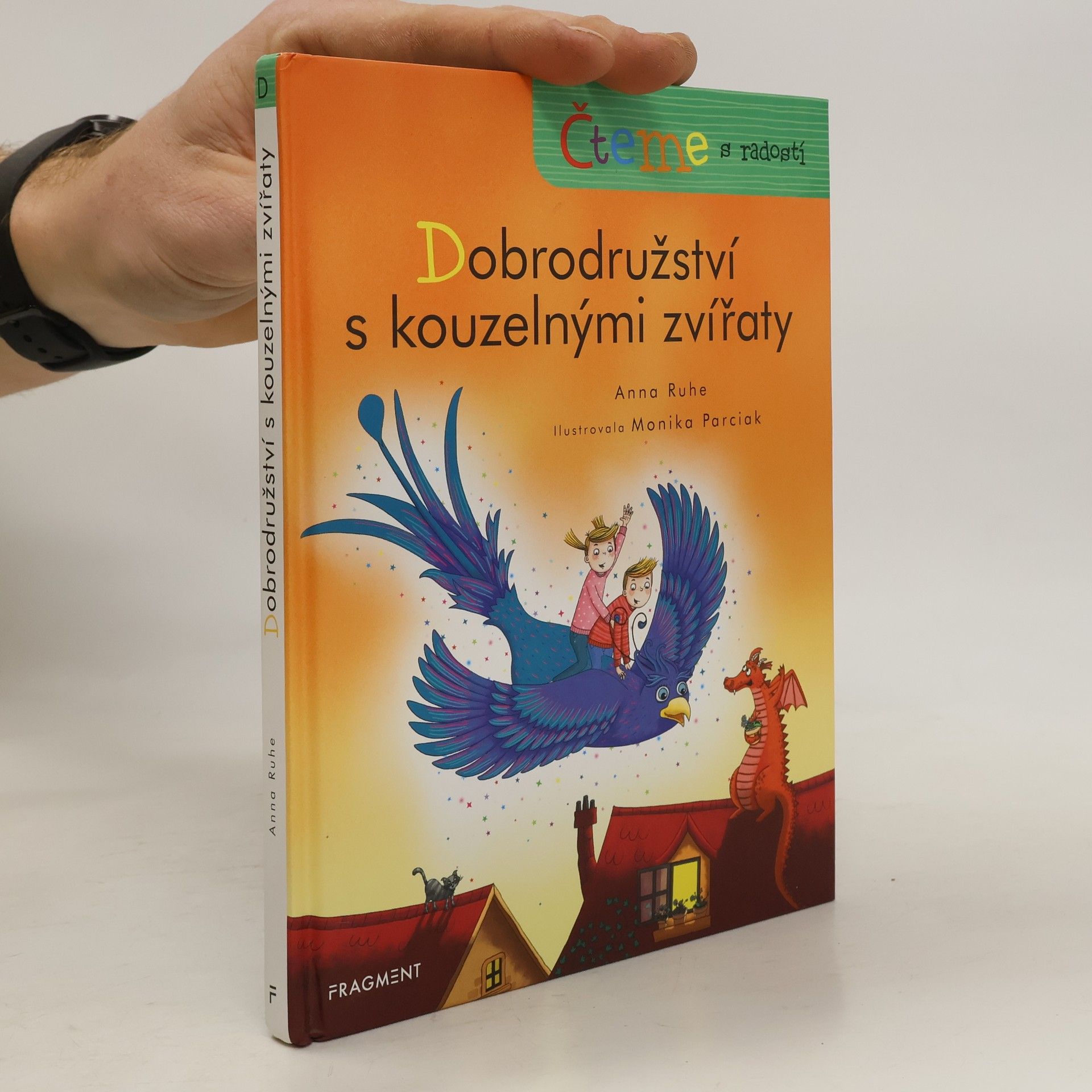 Anna Ruhe Dobrodružství s kouzelnými zvířaty