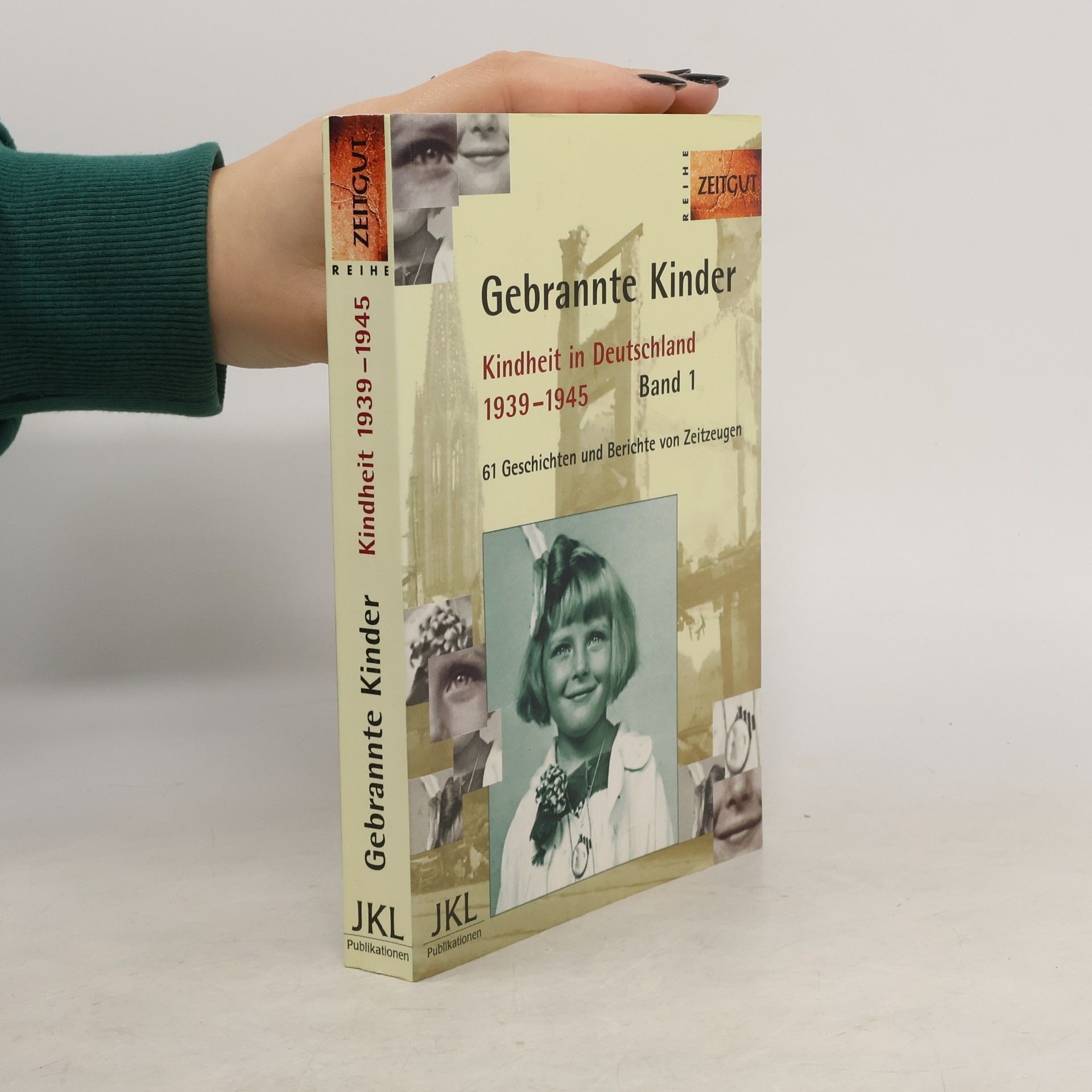 Jürgen Kleindienst Gebrannte Kinder