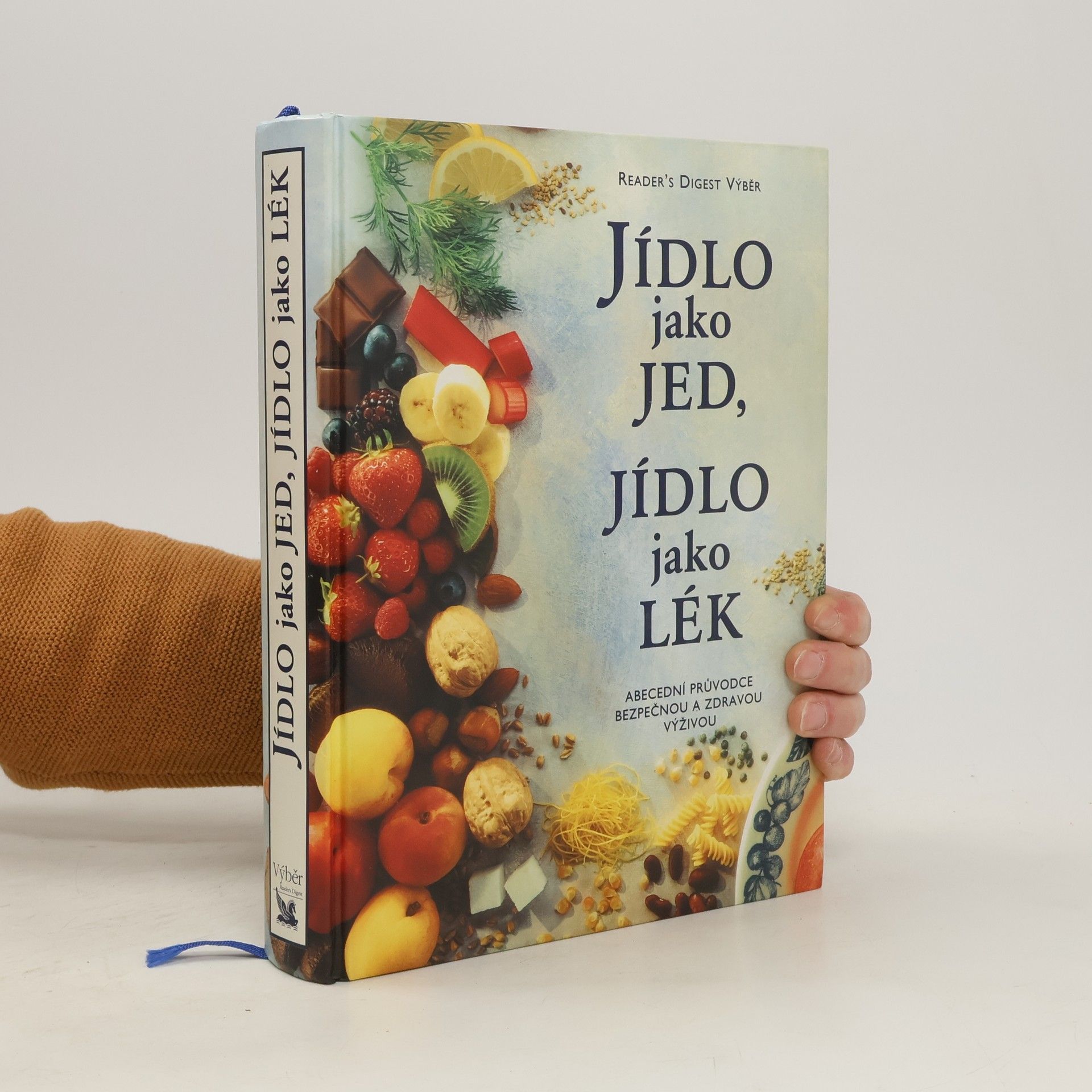 Alena Dvořáková Jídlo jako jed, jídlo jako lék