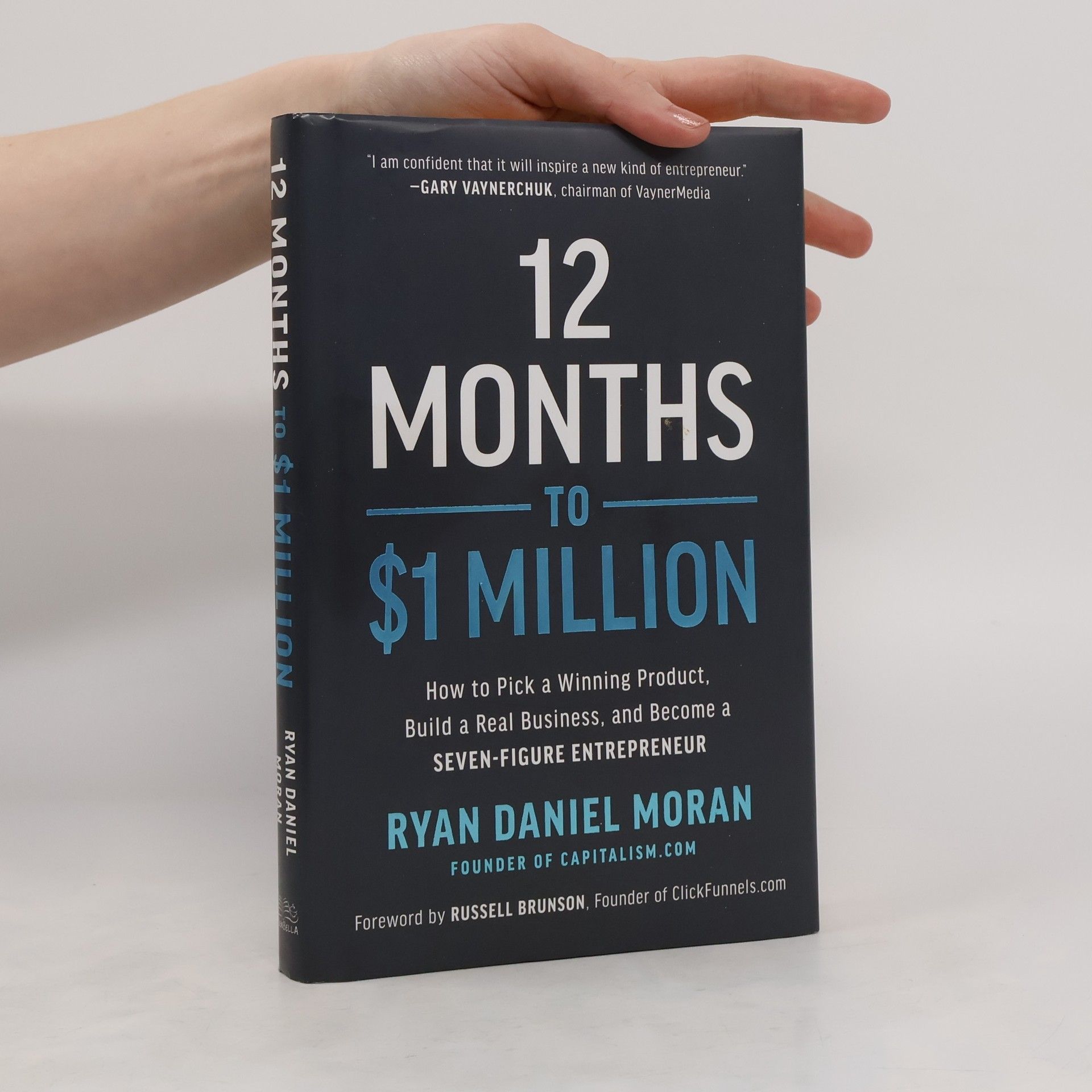 Ryan Daniel Moran 12 Months to $1 Million