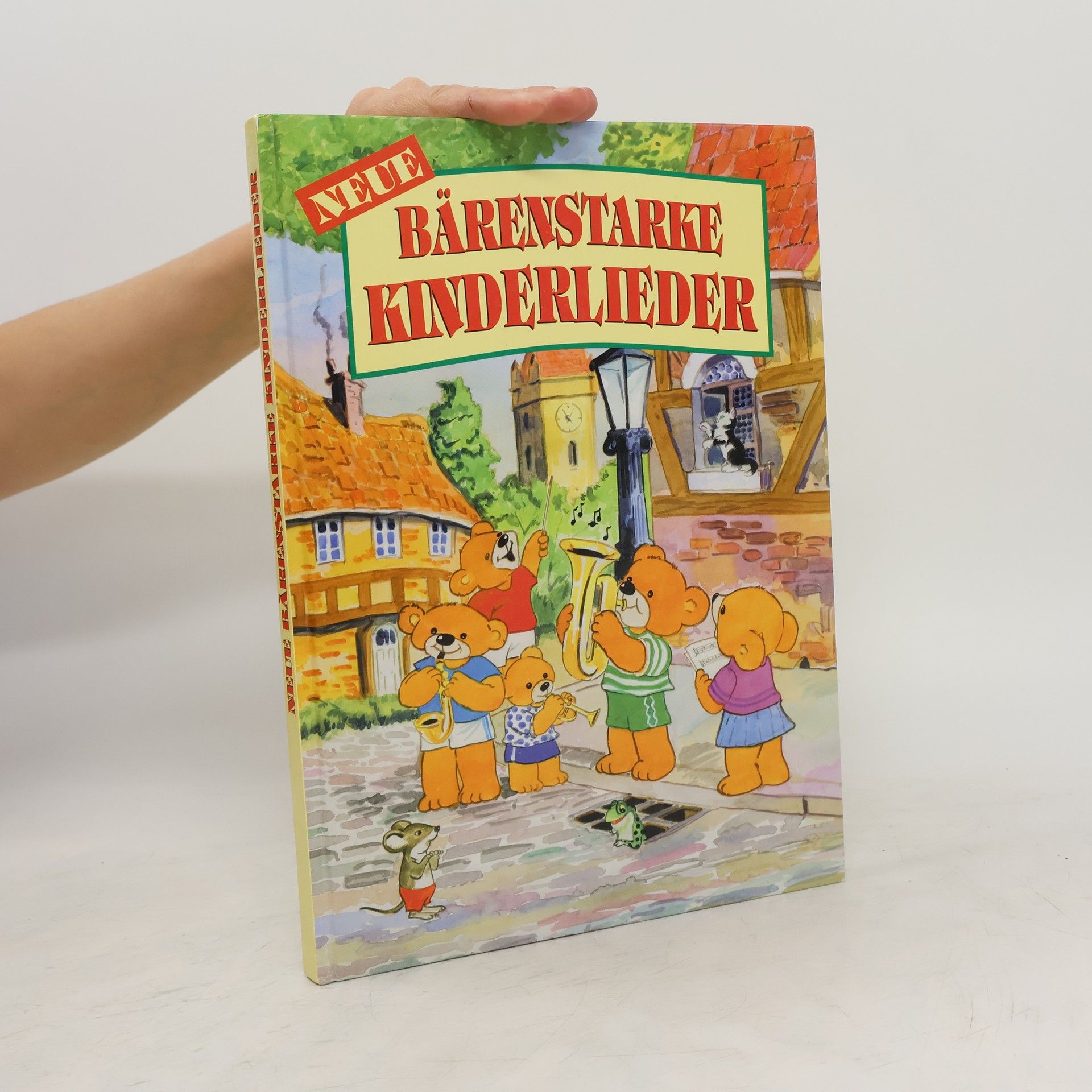 Autorenkollektiv Bärenstarke Kinderlieder