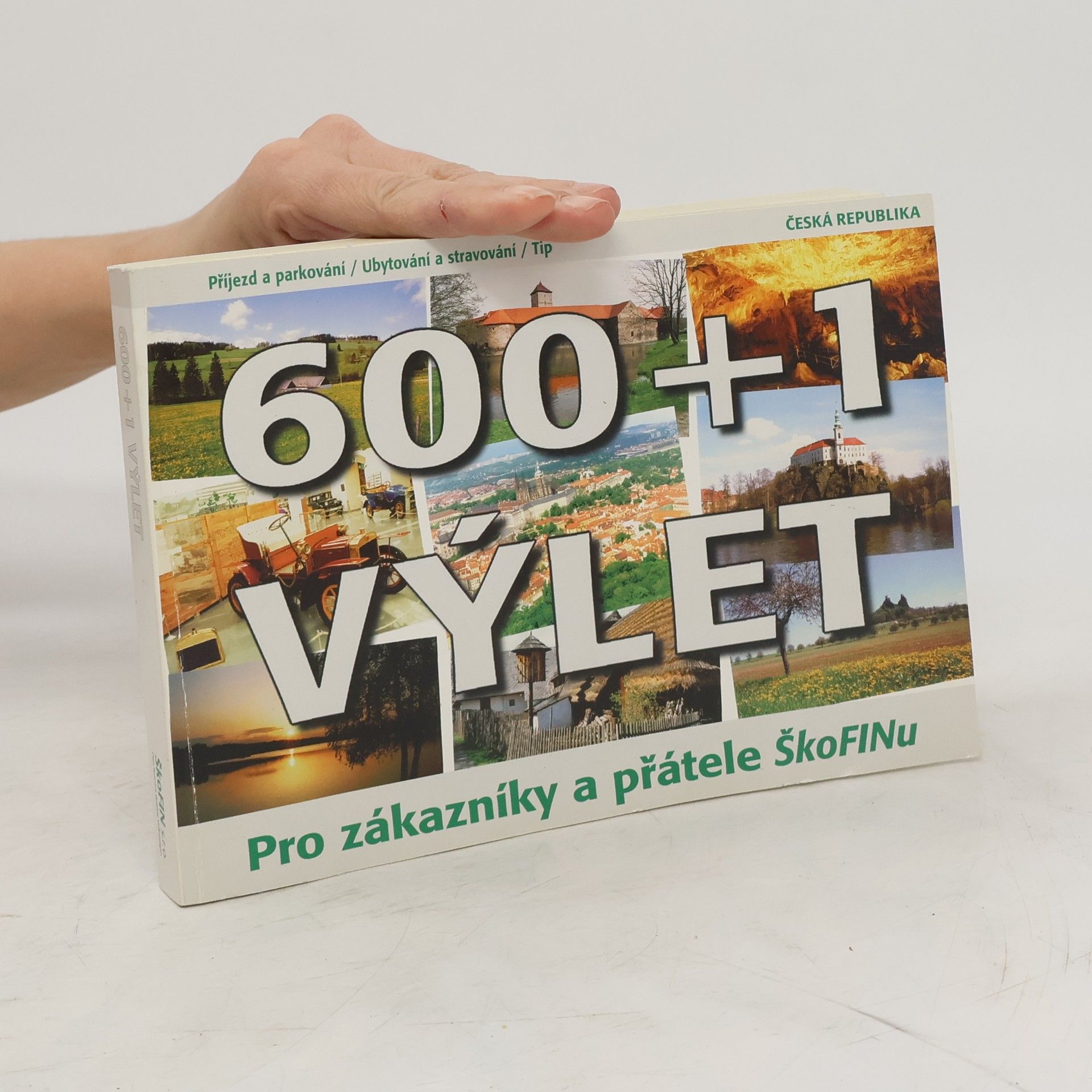 Peter David 600+1 výlet. Pro zákazníky a přátele ŠkoFINu