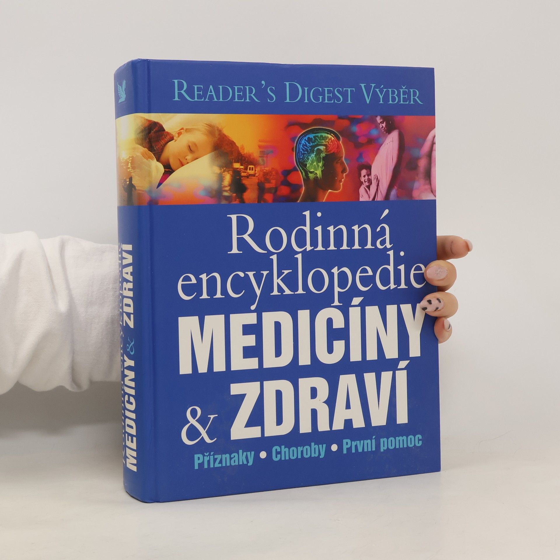 Collective Rodinná encyklopedie medicíny a zdraví