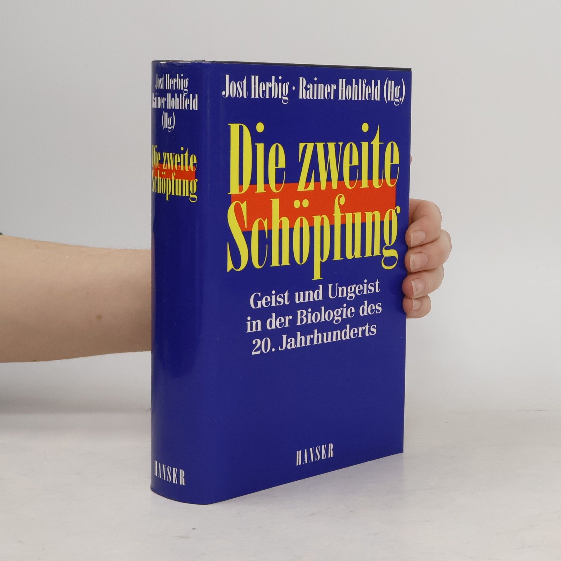 Jost Herbig Die zweite Schöpfung