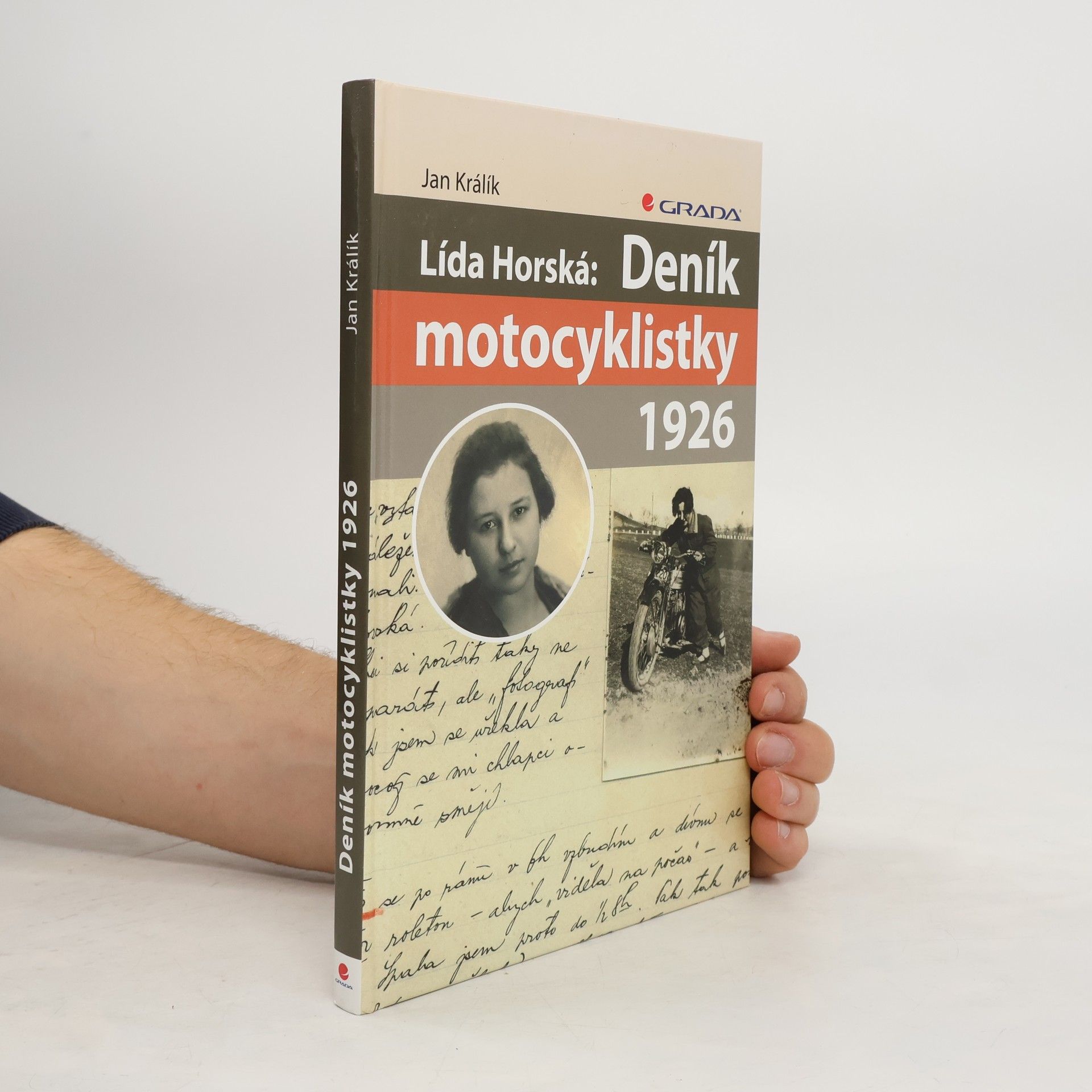 Jan Králík Lída Horská. Deník motocyklistky 1926