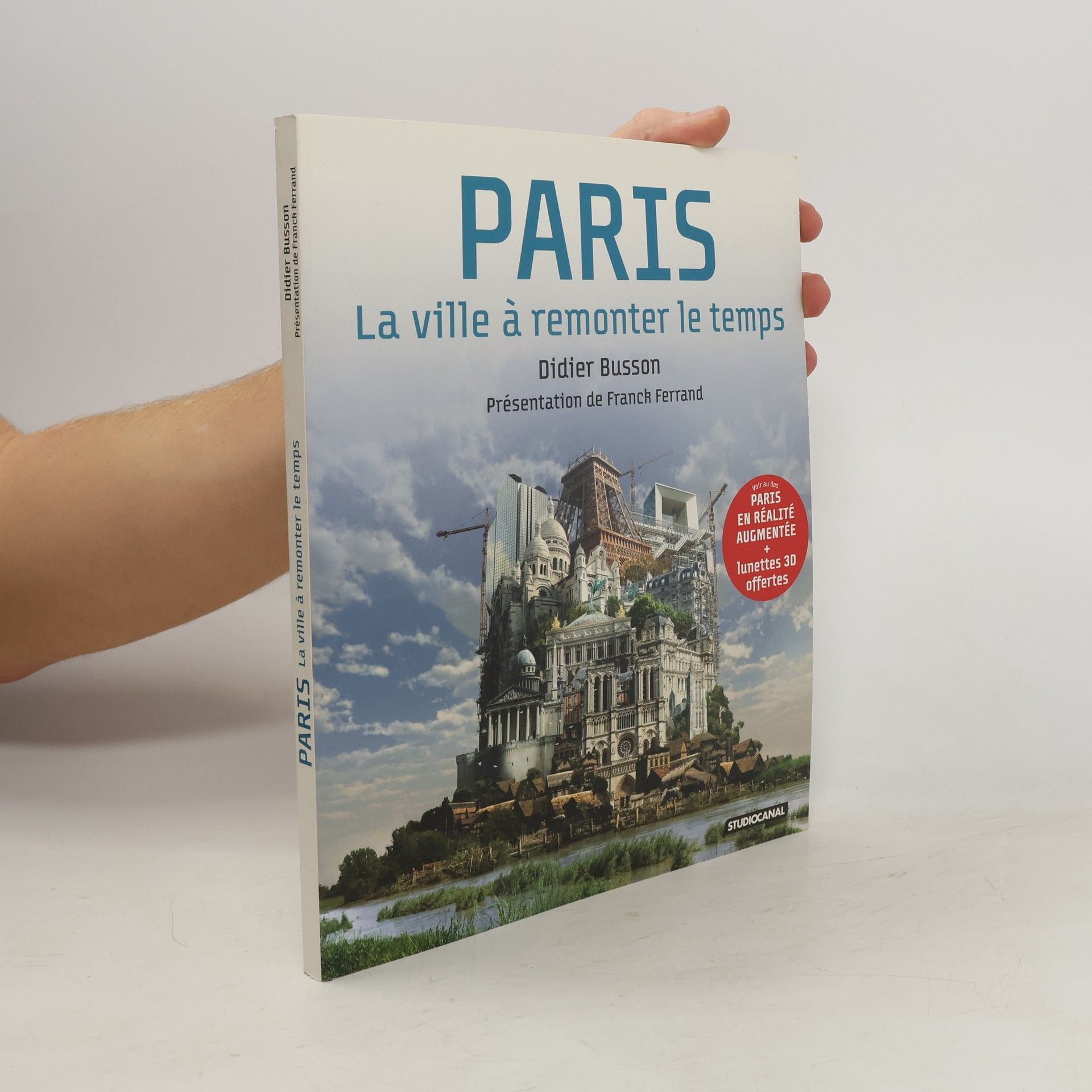 Didier Busson Paris. La Ville à remonter le temps