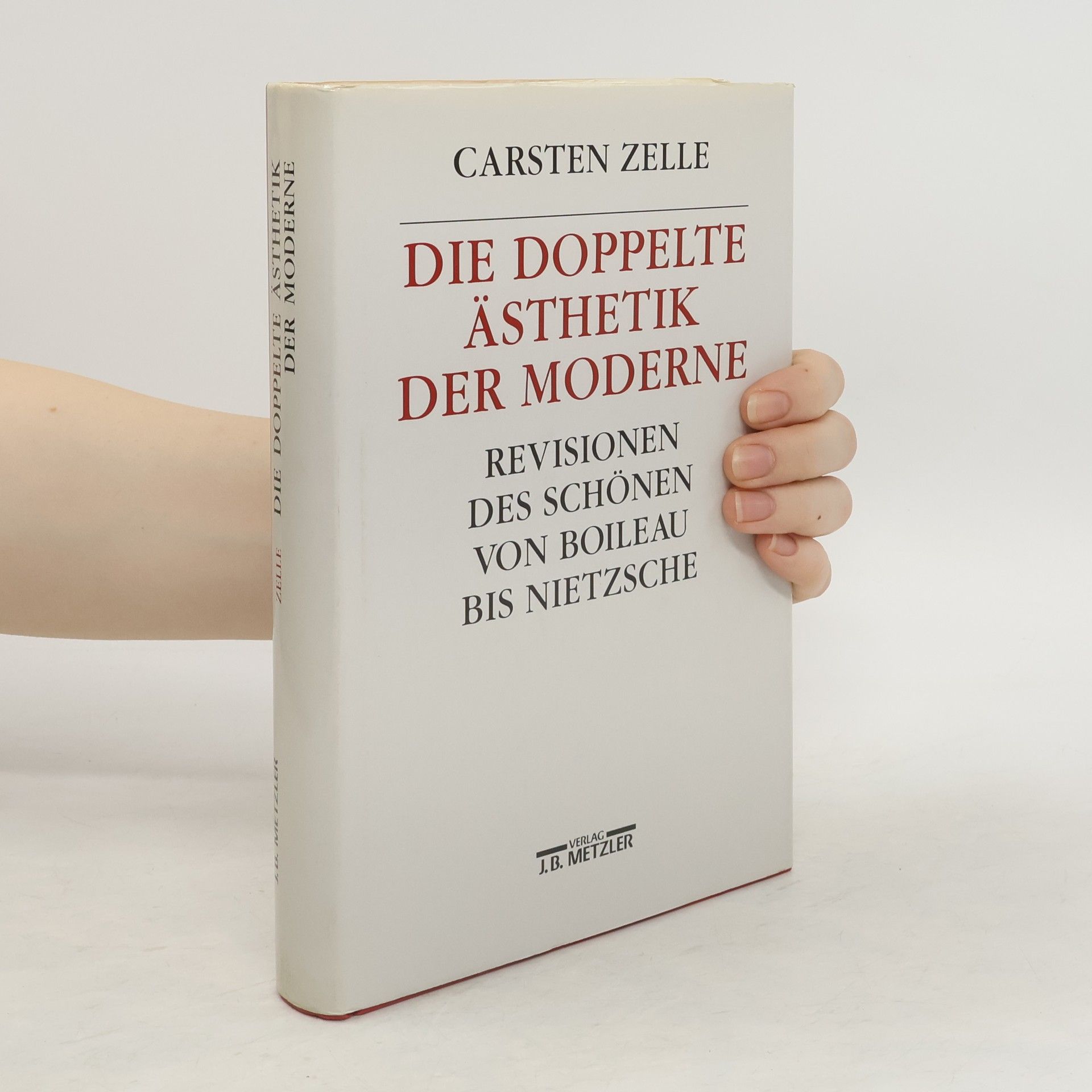Carsten Zelle Die doppelte Ästhetik der Moderne
