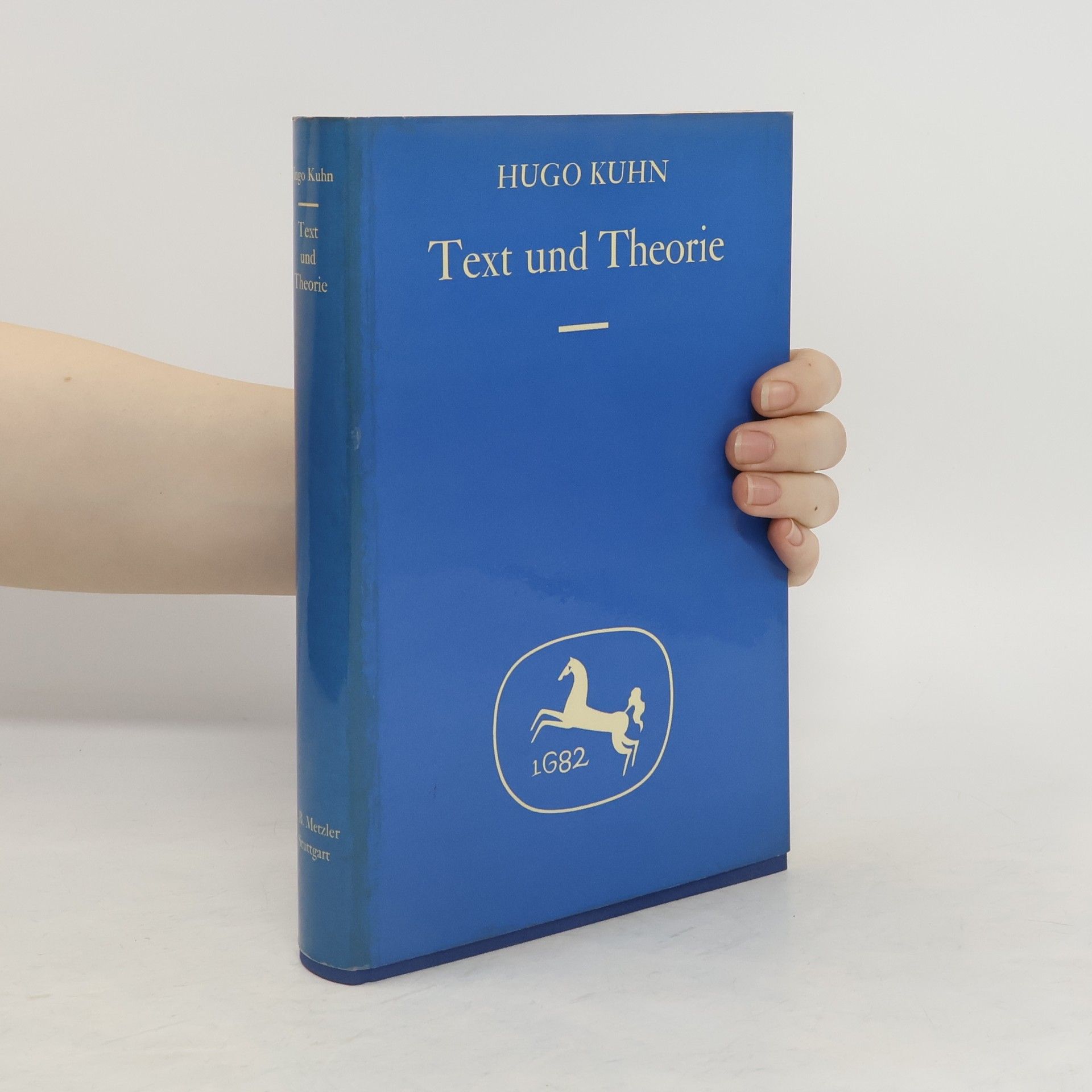 Hugo Kuhn Text und Theorie
