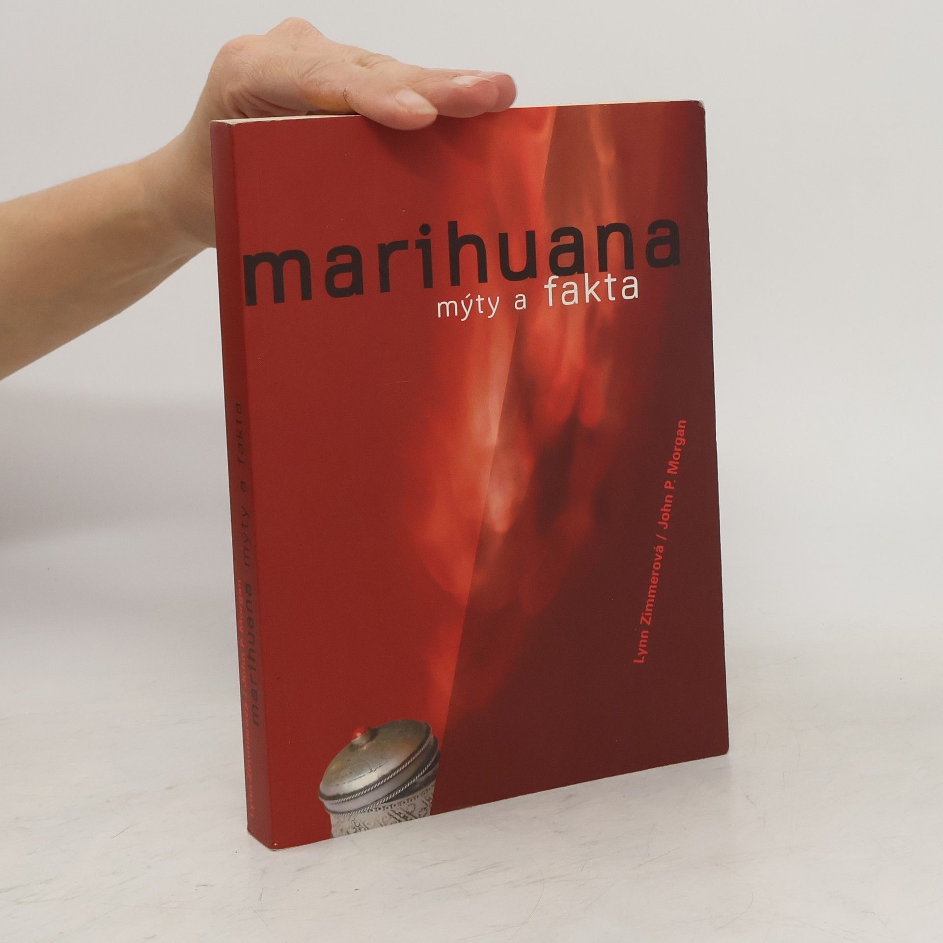 Lynn Etta Zimmer Marihuana: Mýty a fakta