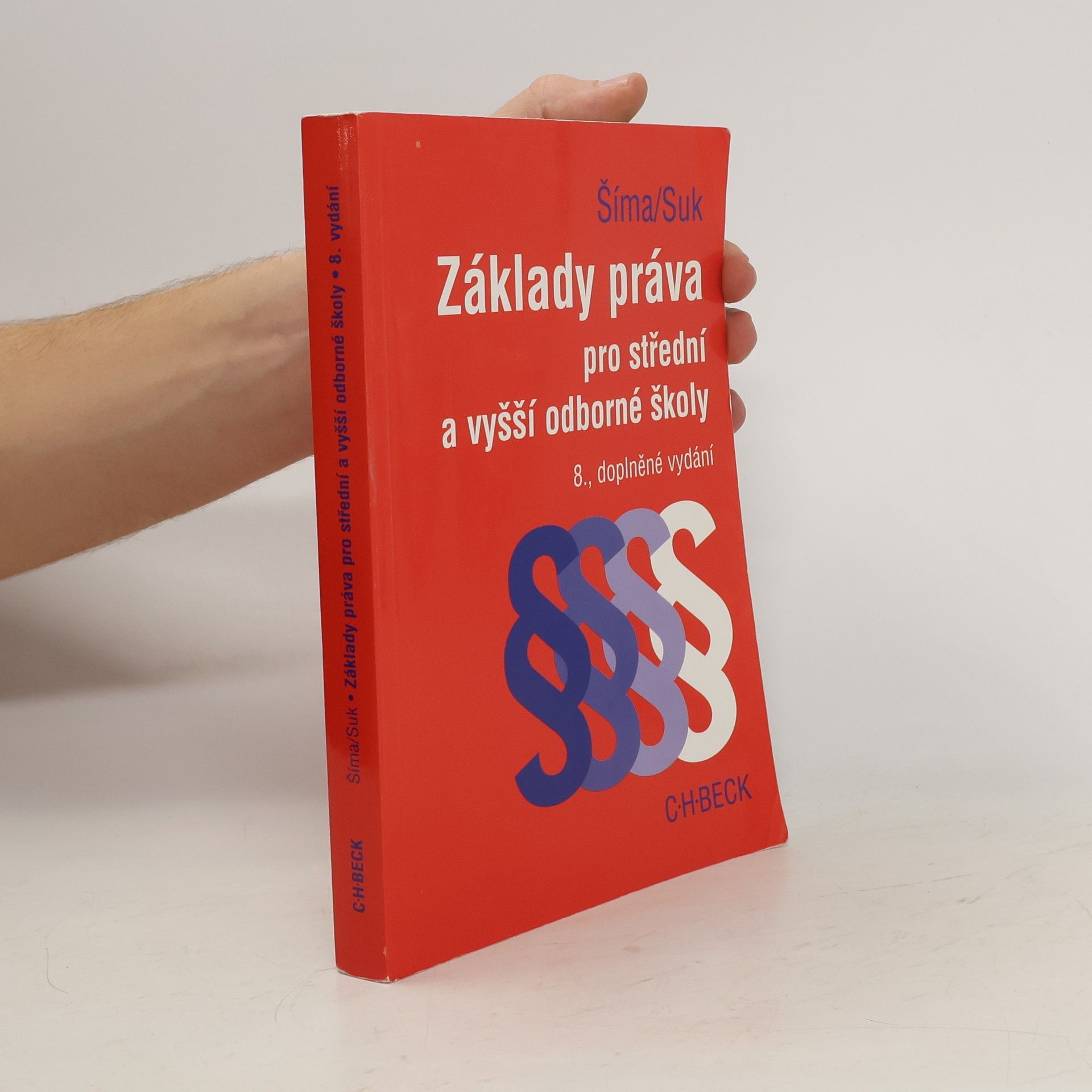 Alexander Šíma Základy práva pro střední a vyšší odborné školy