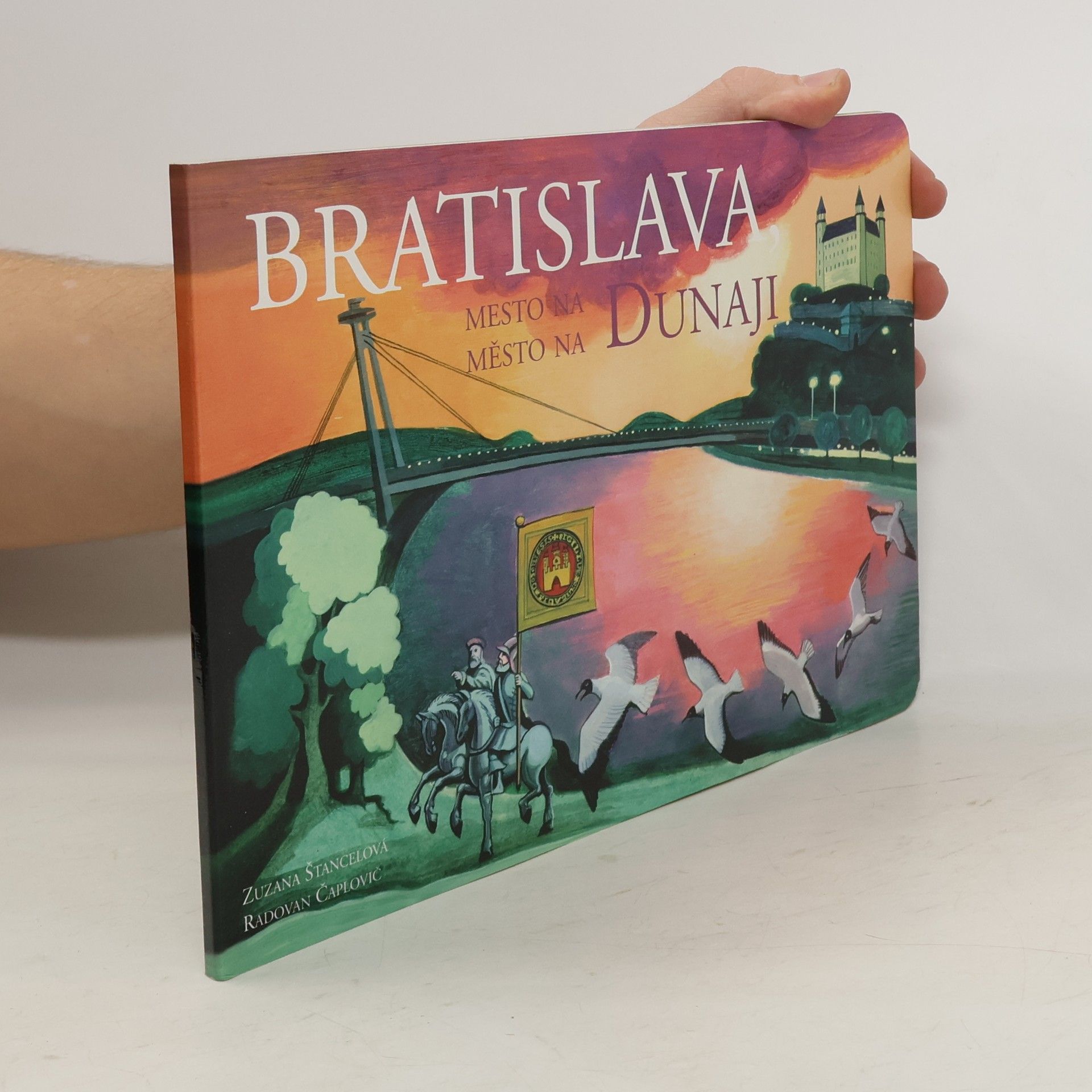 Radovan Čaplovič Bratislava - Město na Dunaji (Bratislava - Mesto na Dunaji)