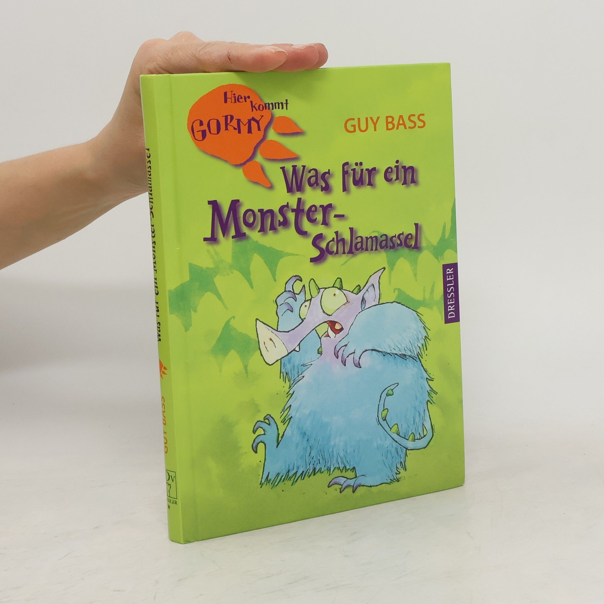 Guy Bass Hier kommt Gormy - Was für ein Monster-Schlamassel