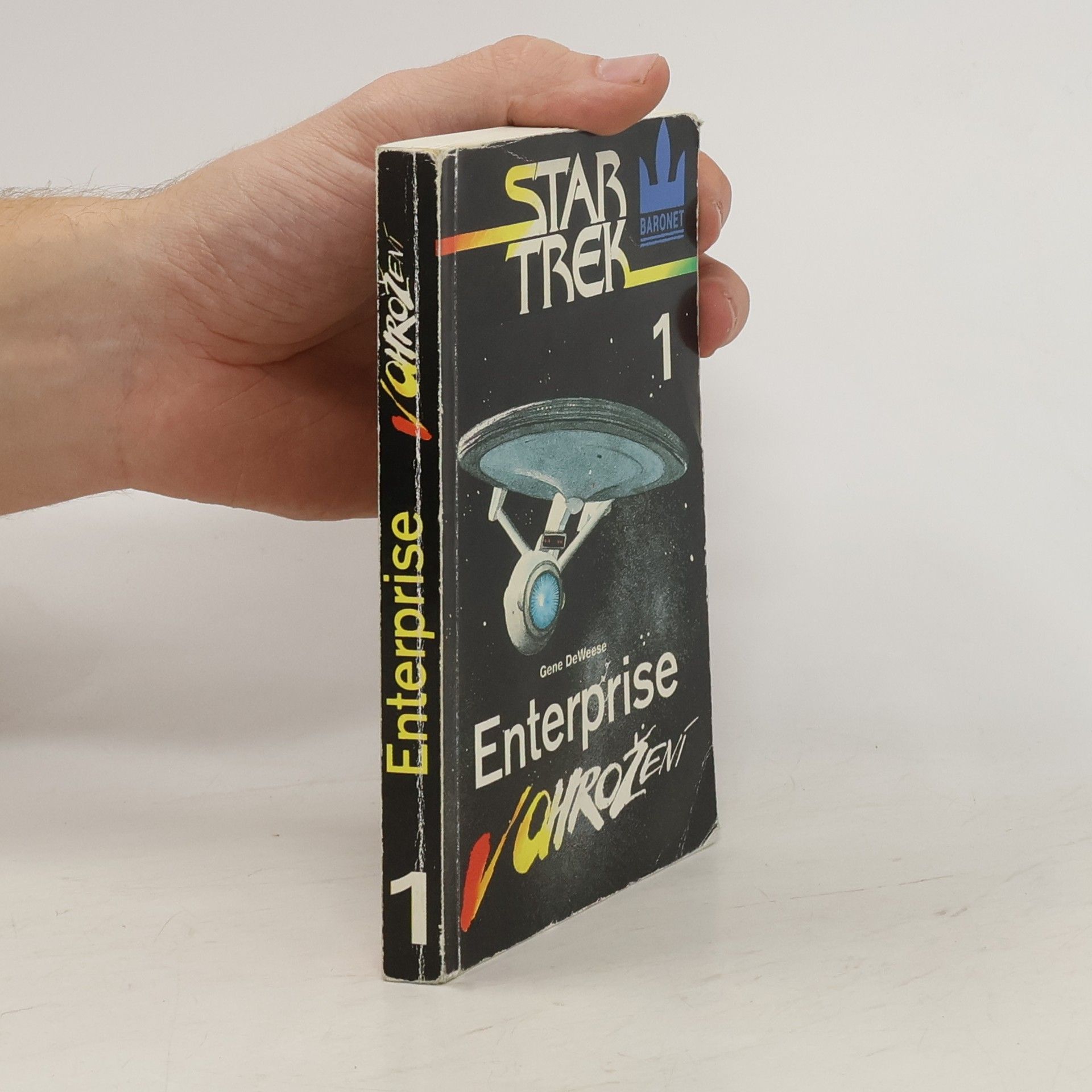 Gene De Weese Star Trek 1. Enterprise v ohrožení