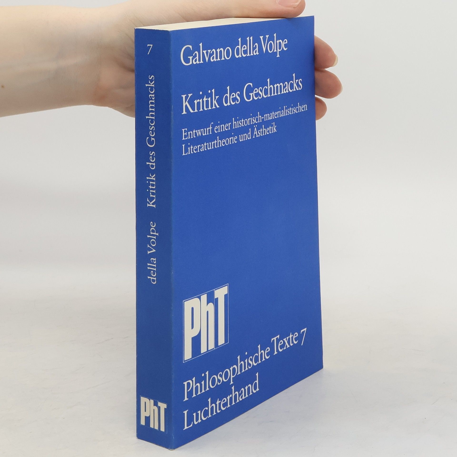 Galvano Della Volpe Kritik des Geschmacks