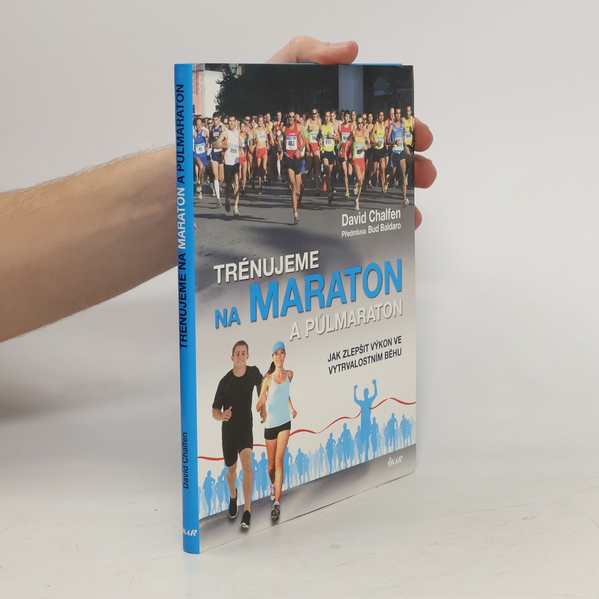 David Chalfen Trénujeme na maraton a půlmaraton