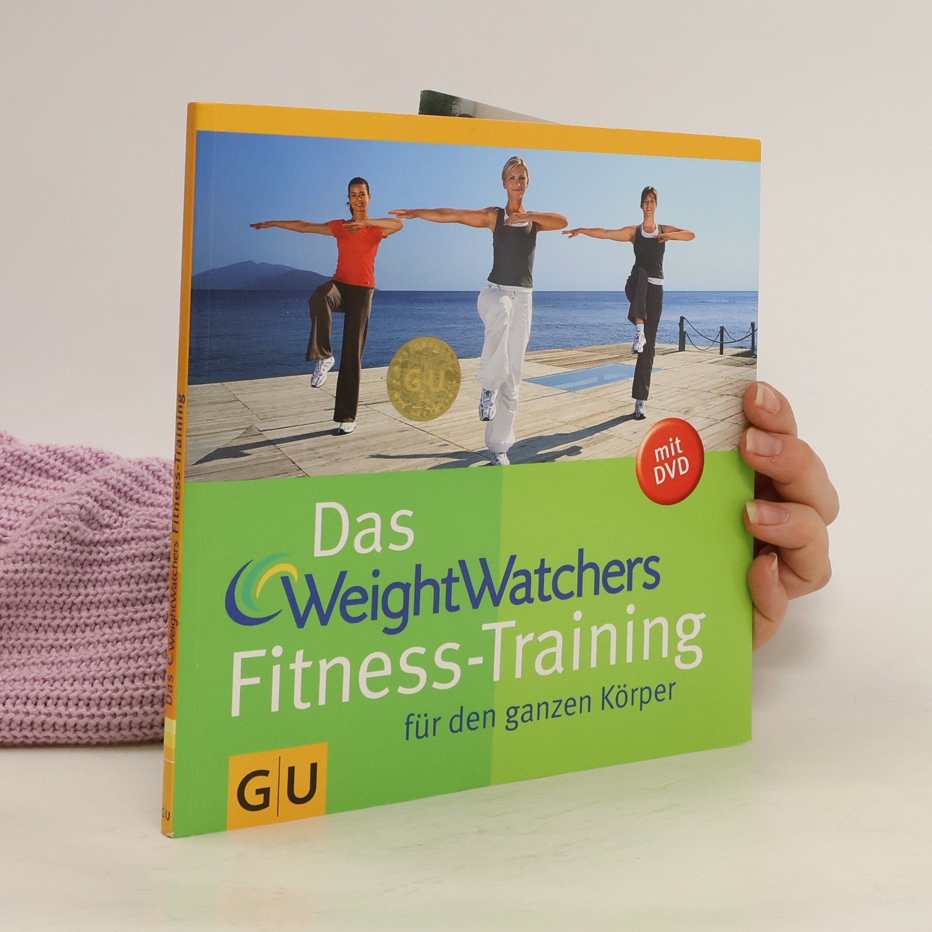 Kathrin Dost Das WeightWatchers Fitness-Training für den ganzen Körper