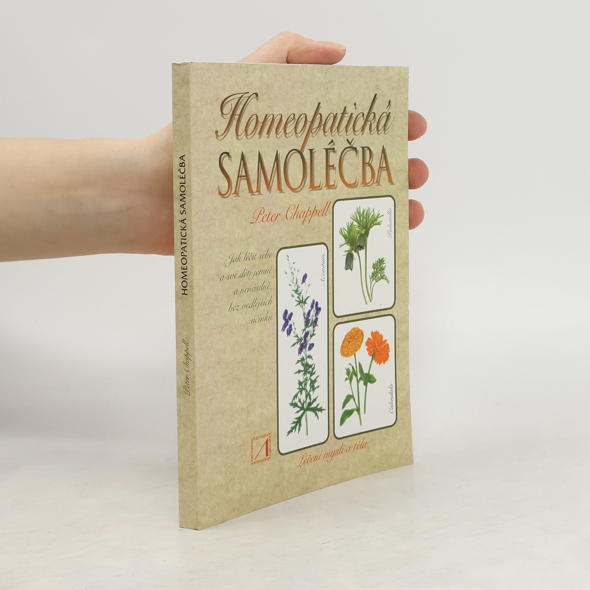 Peter Chappell Homeopatická samoléčba