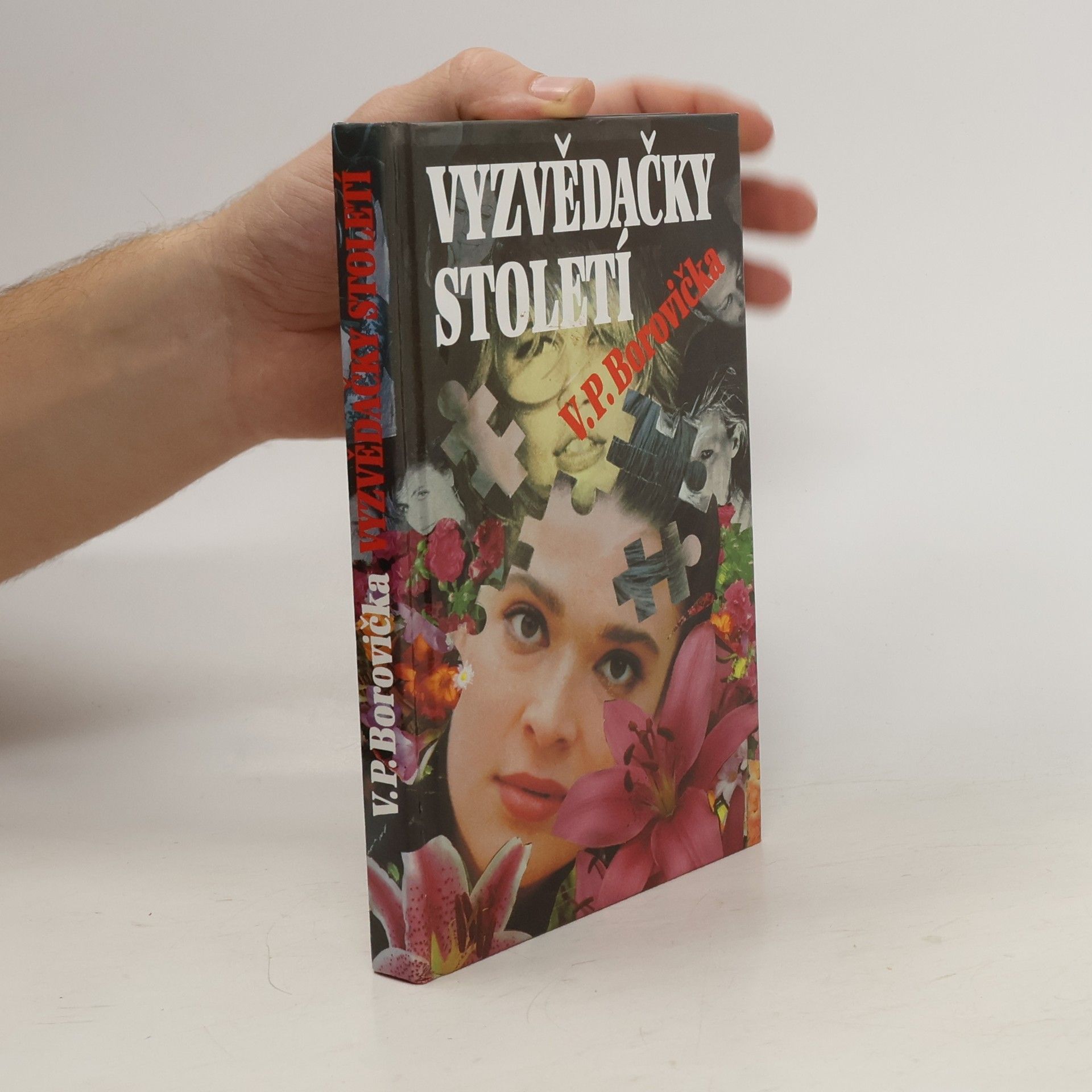 Václav Pavel Borovička Vyzvědačky století