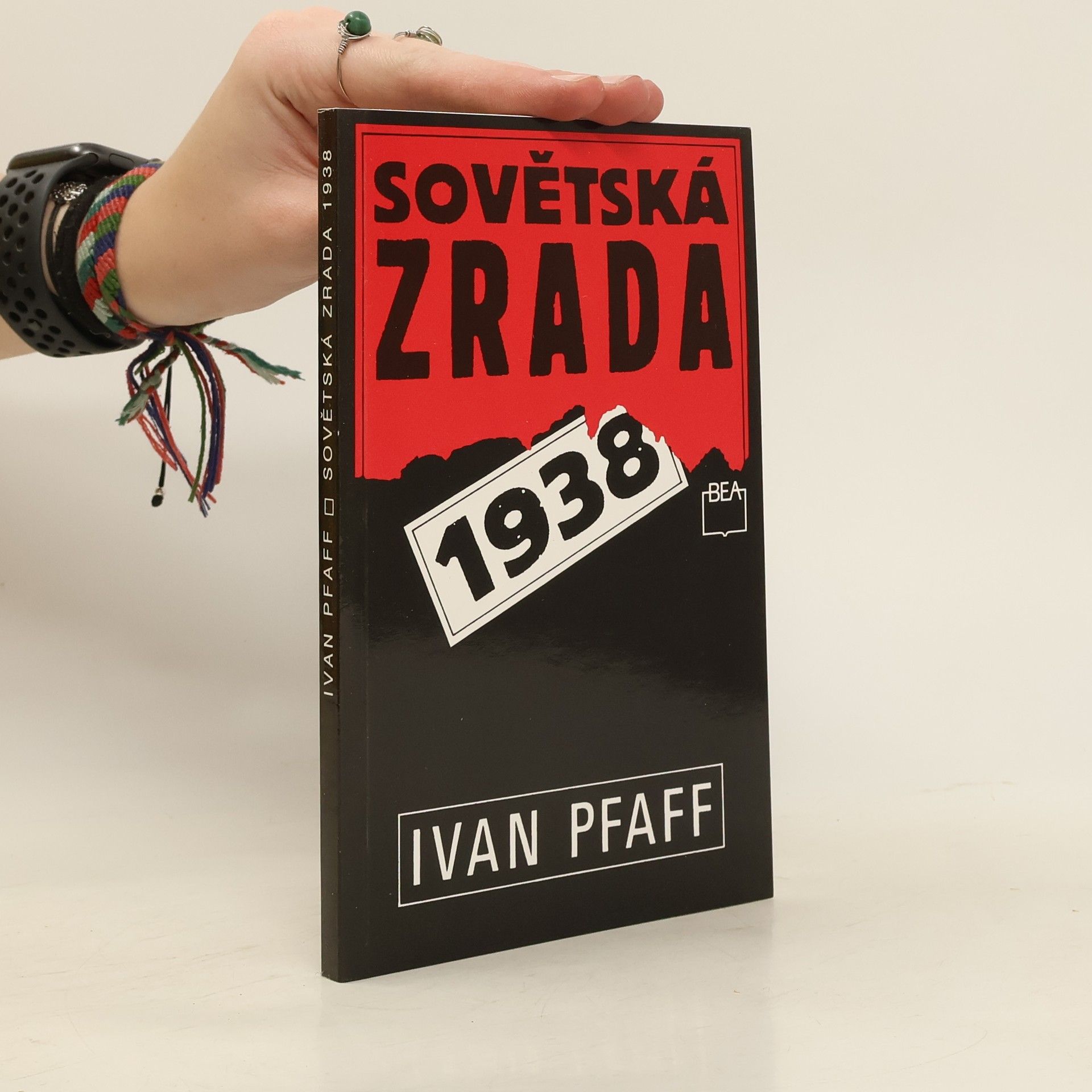 Ivan Pfaff Sovětská zrada 1938