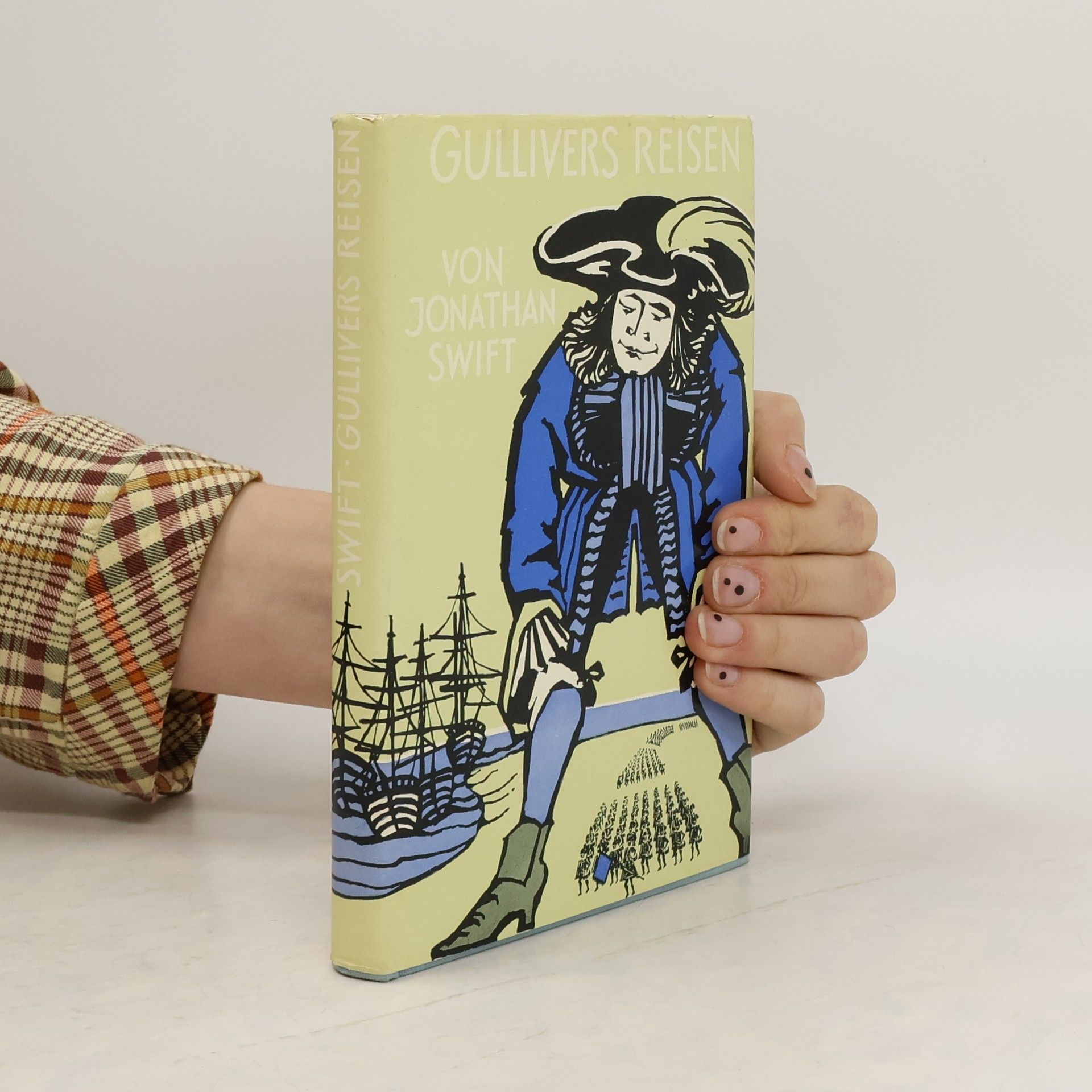 Jonathan Swift Gullivers Reisen zu den Zwergen und Riesen