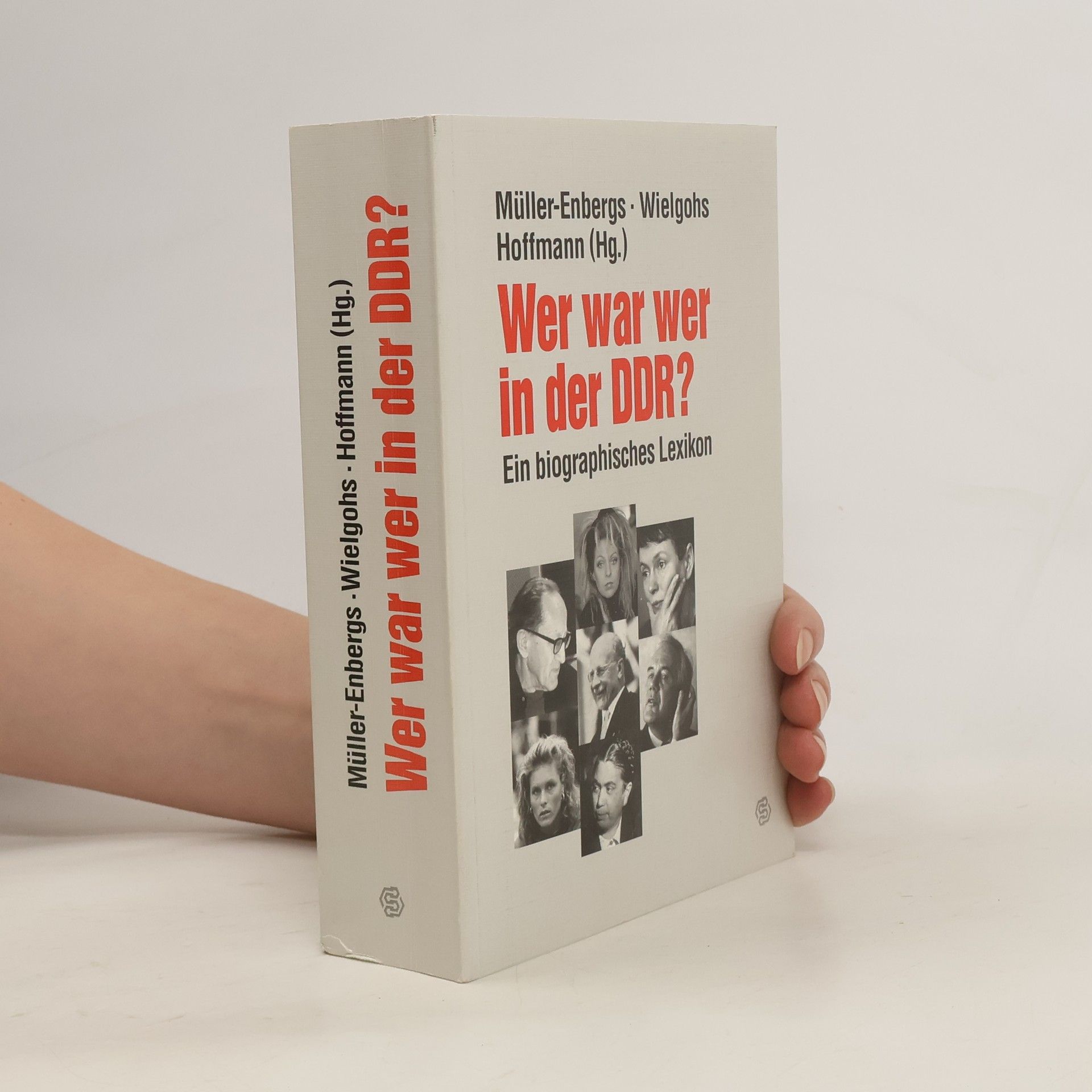 Helmut Müller-Enbergs Wer war wer in der DDR?