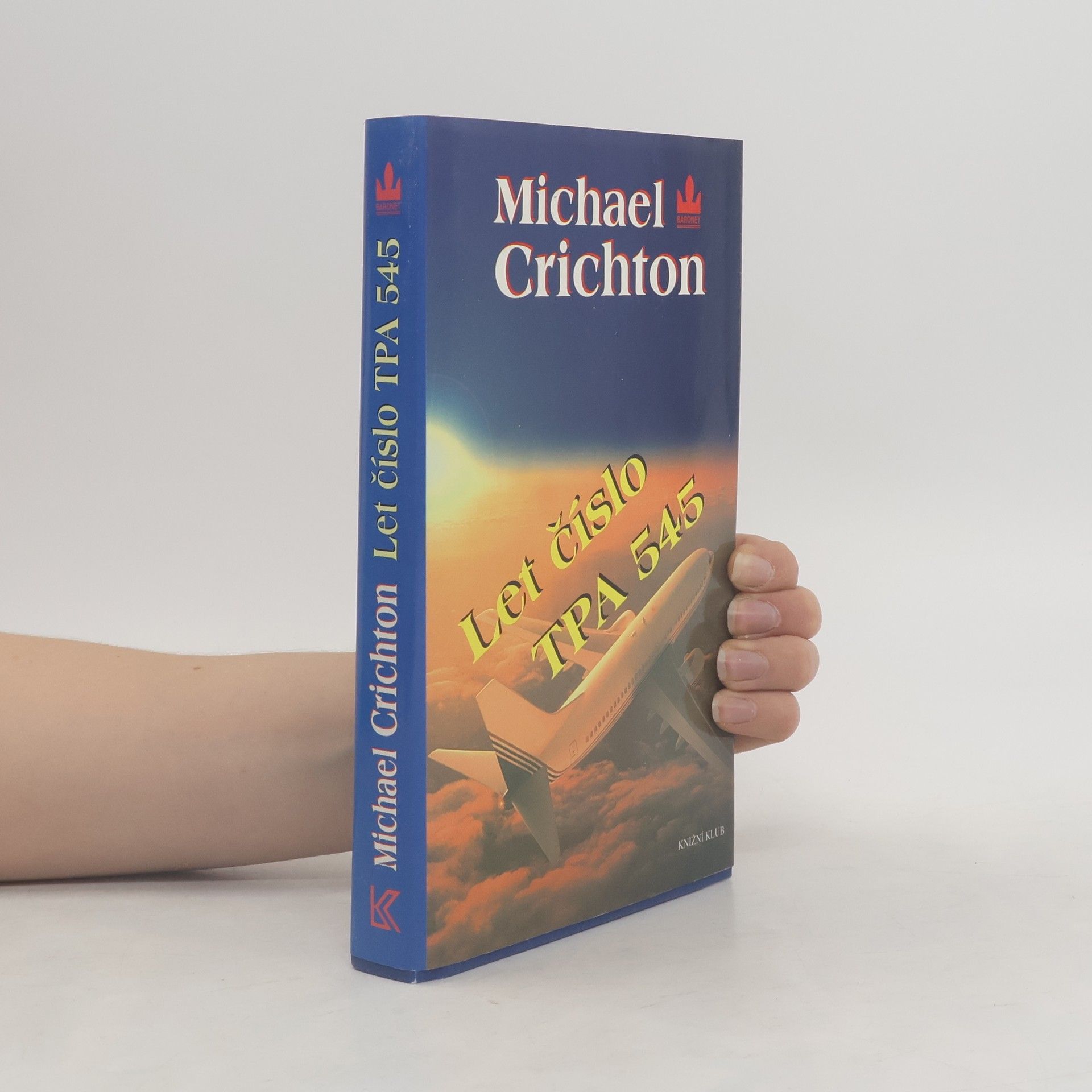 Michael Crichton Let číslo TPA 545