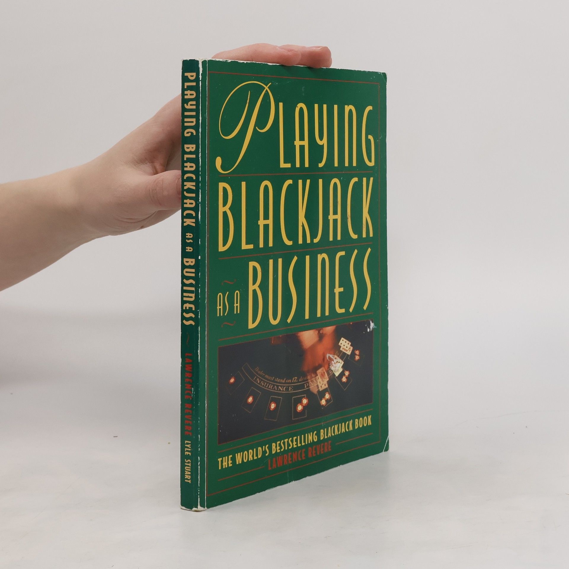 Lawrence Revere Playing Blackjack as a Business