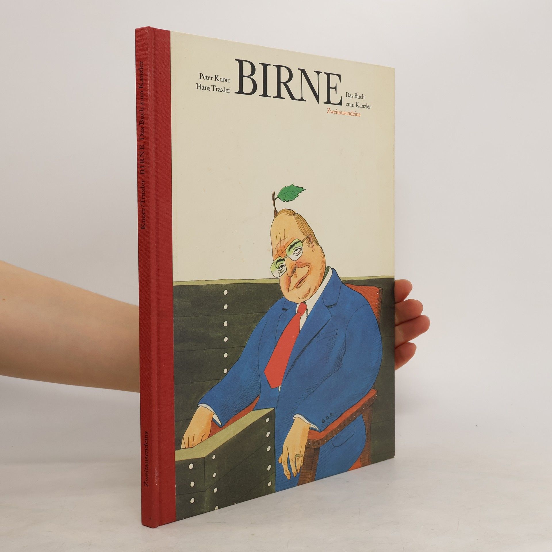 Hans Traxler Birne. Das Buch zum Kanzler