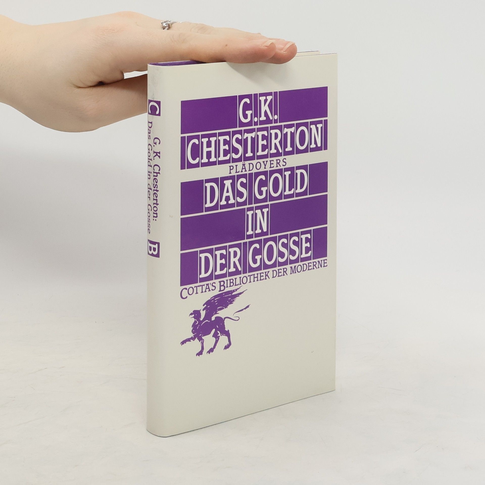 G. K. Chesterton Das Gold in der Gosse. Plädoyers