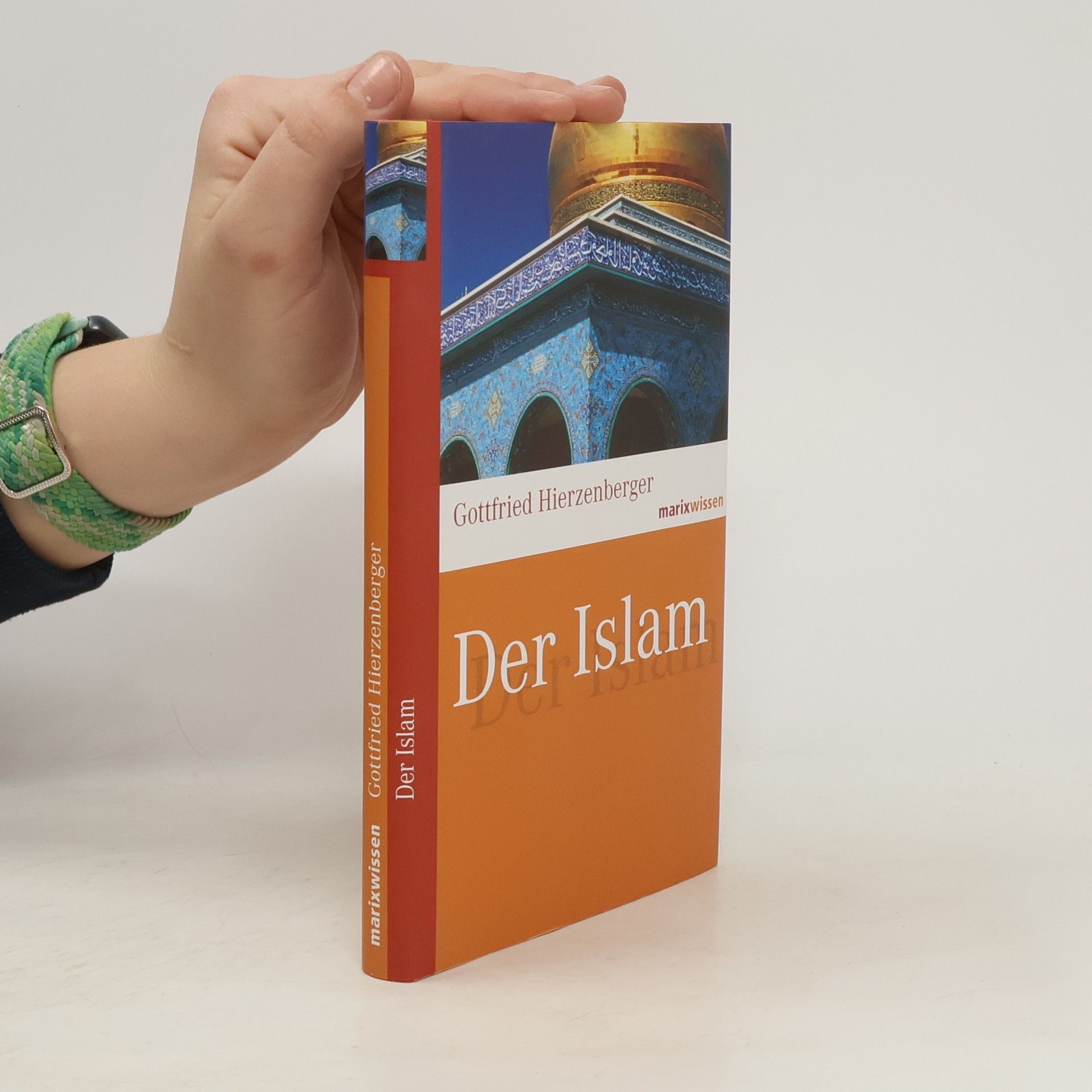 Gottfried Hierzenberger Der Islam