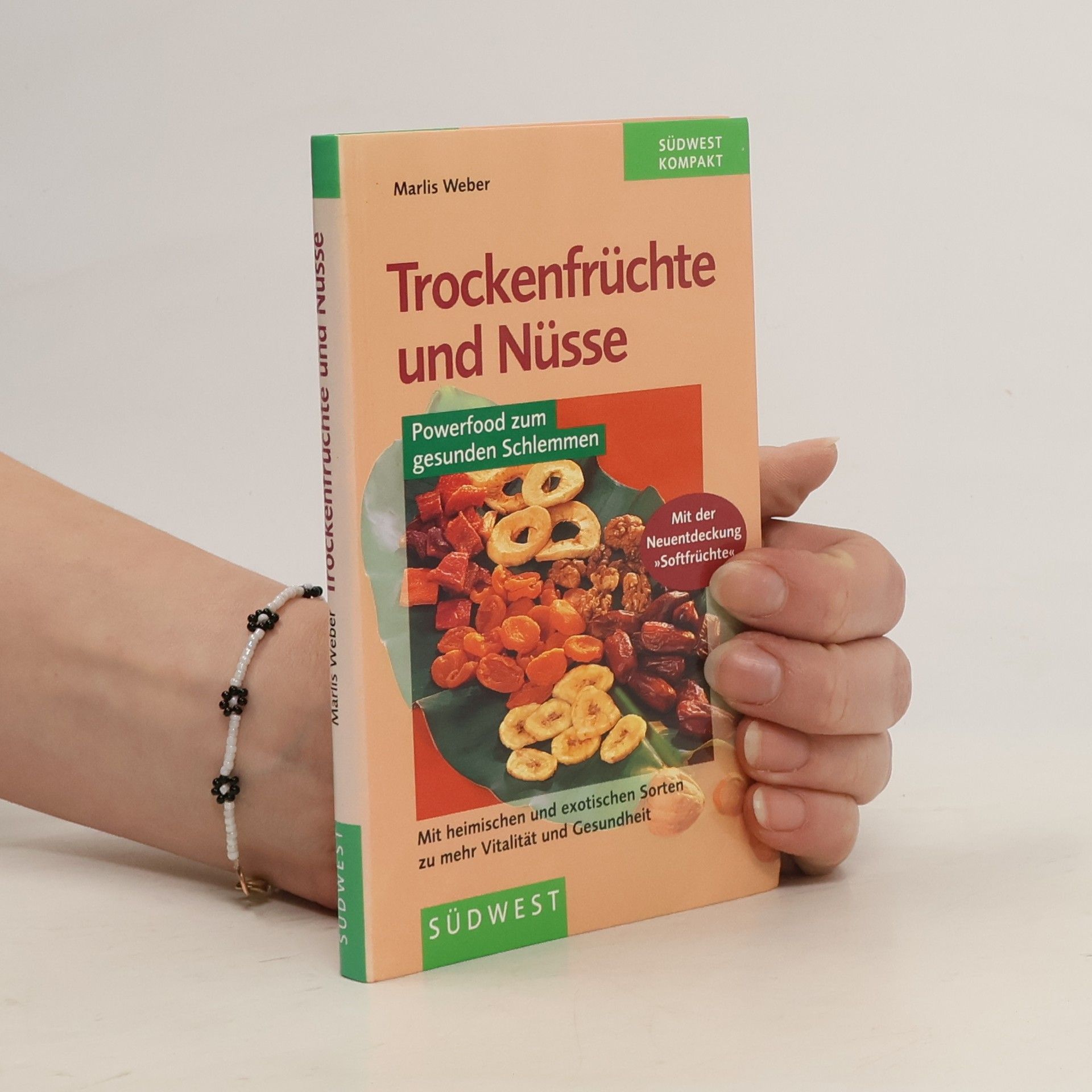 Marlis Weber Trockenfrüchte und Nüsse