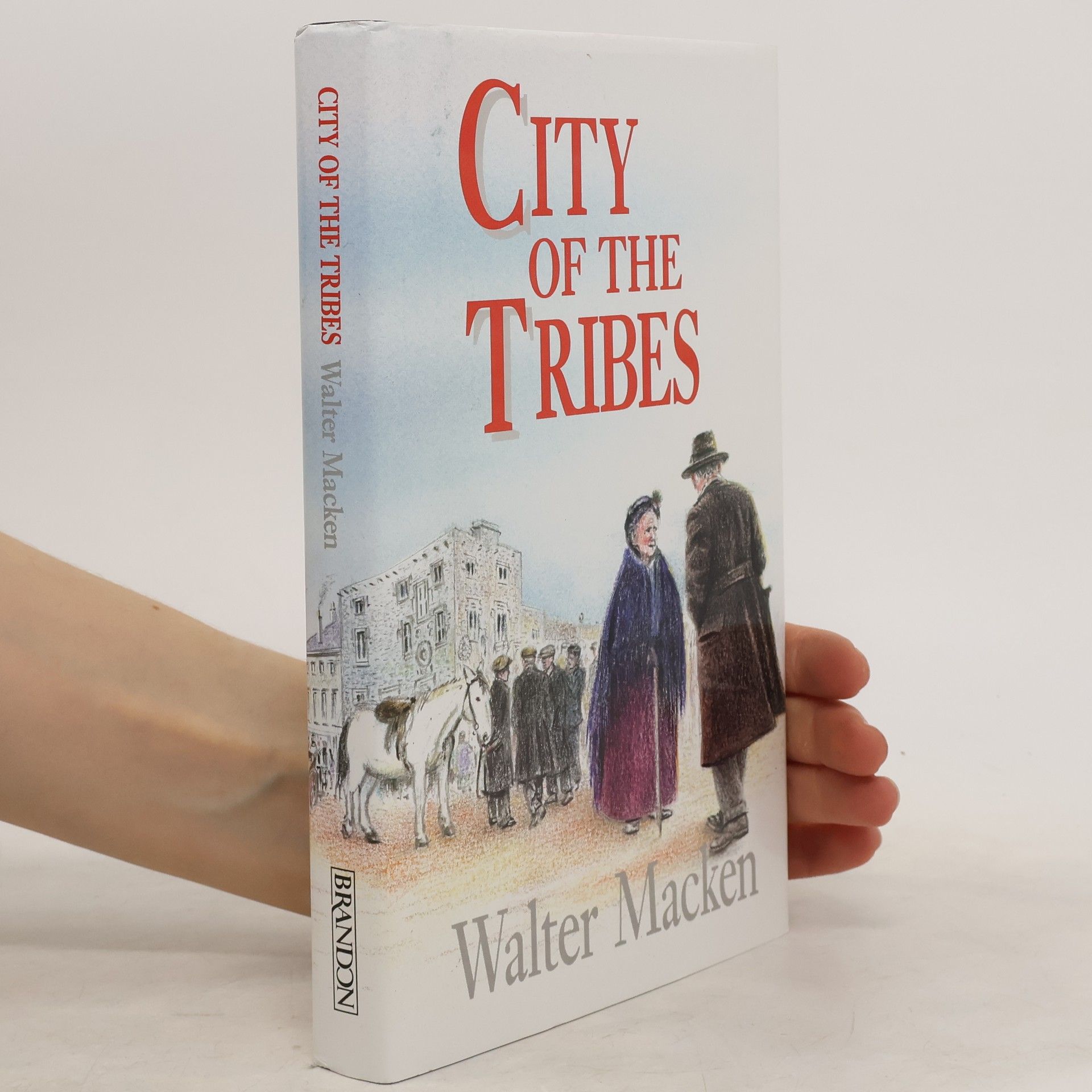 Walter Macken City of the Tribes