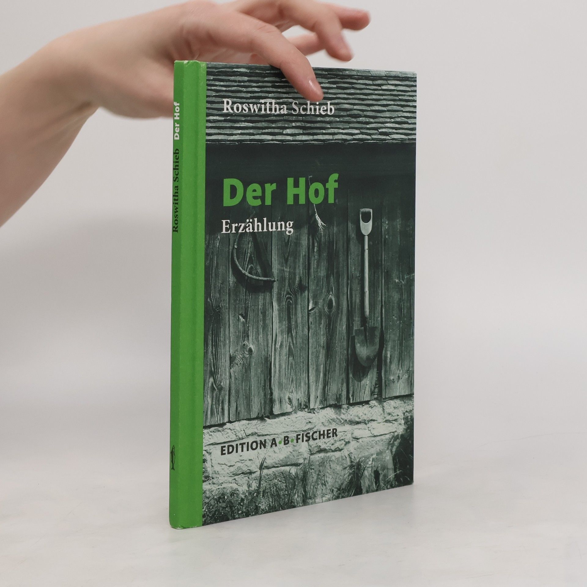 Roswitha Schieb Der Hof
