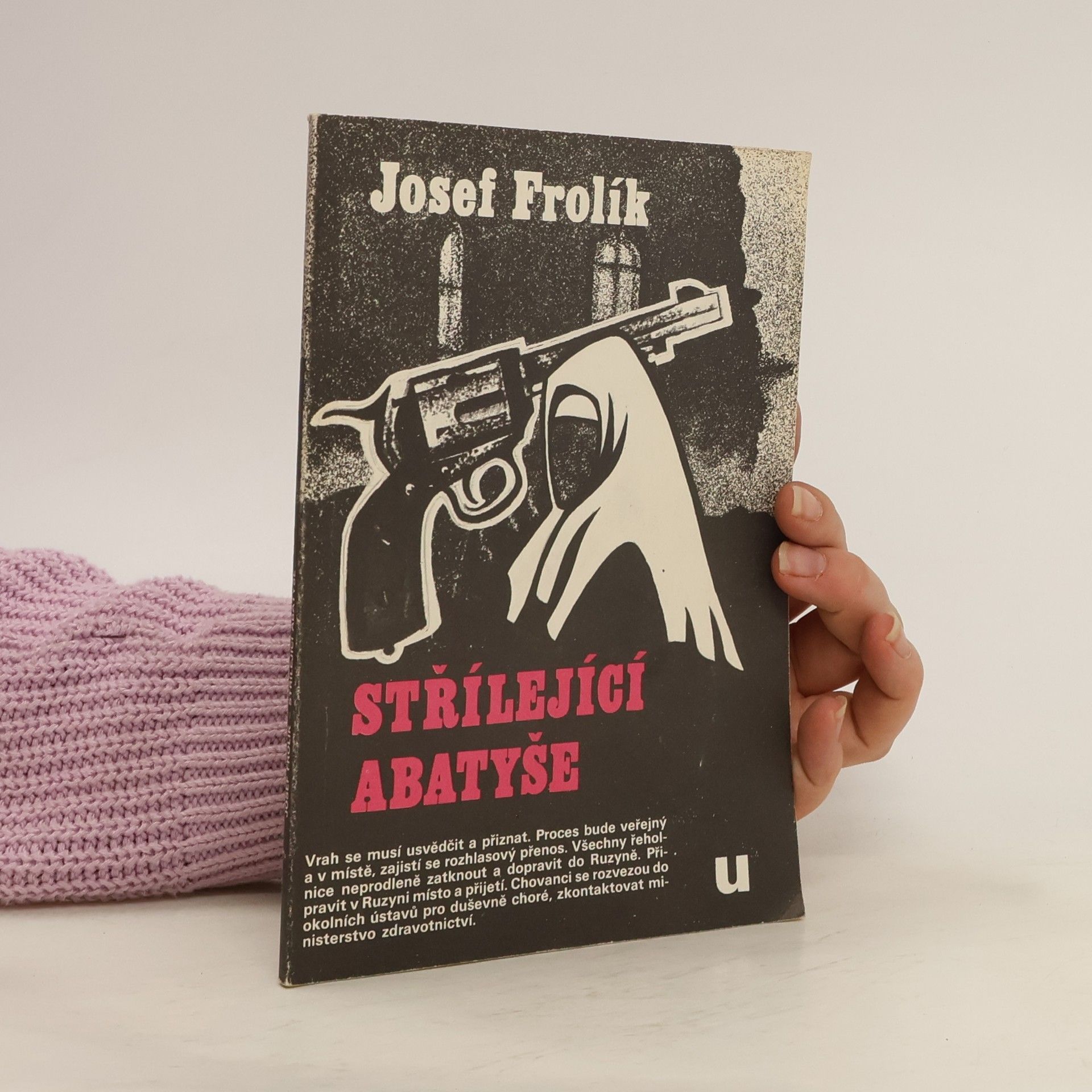 Josef Frolík Střílející abatyše