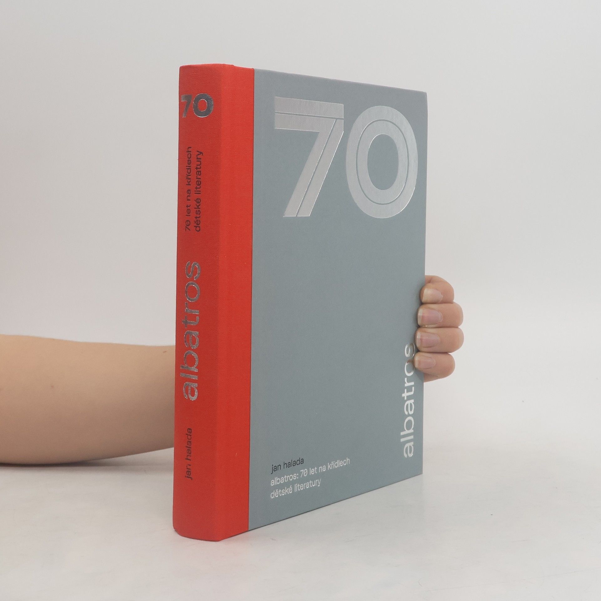 Jan Halada Albatros: 70 let na křídlech dětské literatury