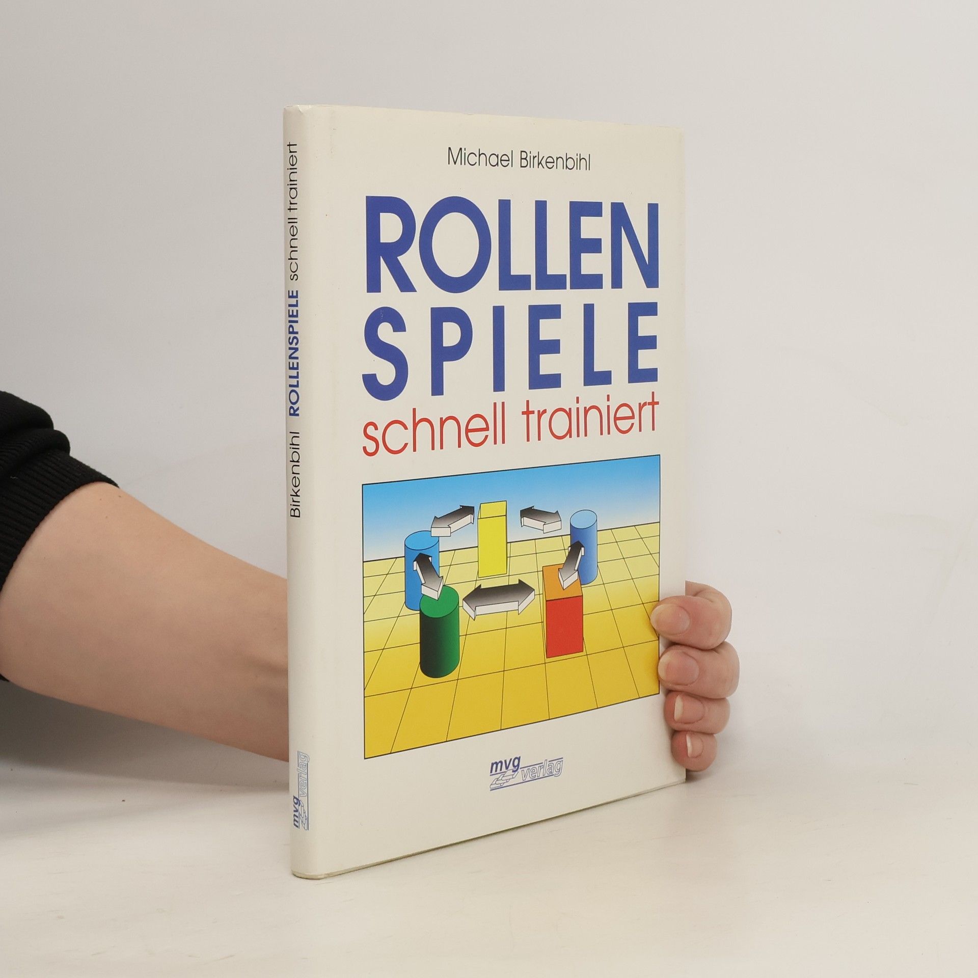 Michael Birkenbihl Rollenspiele schnell trainiert