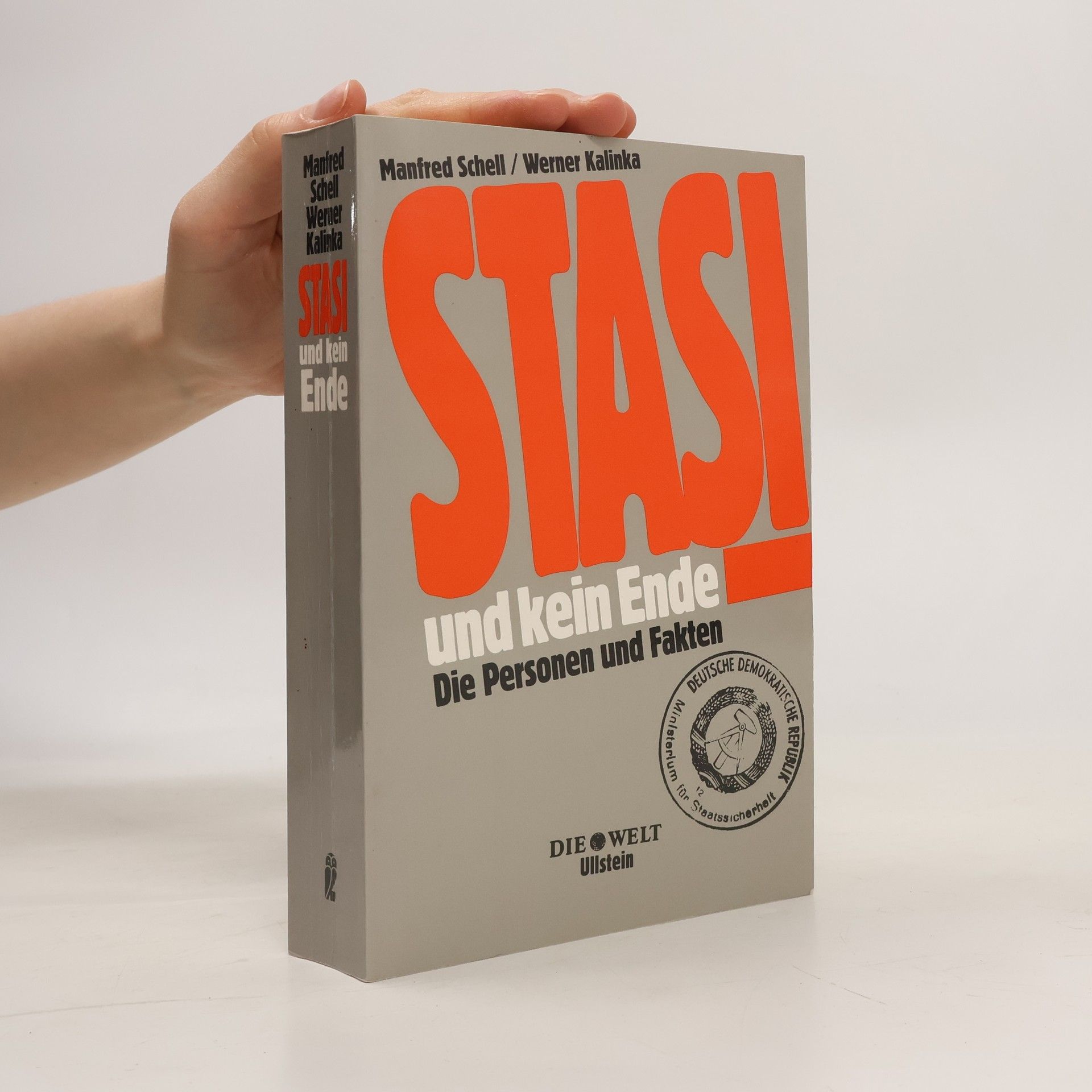 Manfred Schell Stasi und kein Ende