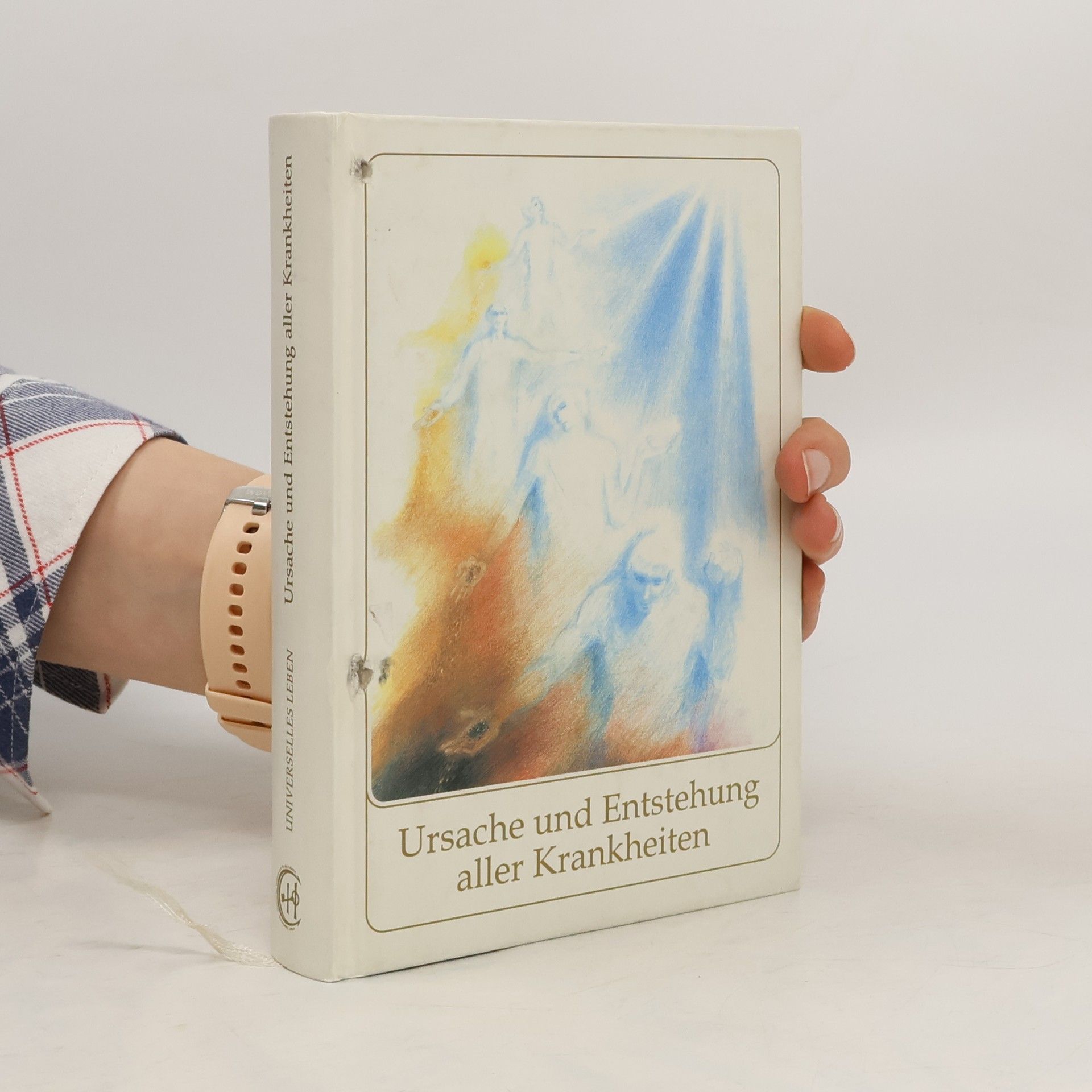 Collectif d'auteurs Ursache und Entstehung aller Krankheiten