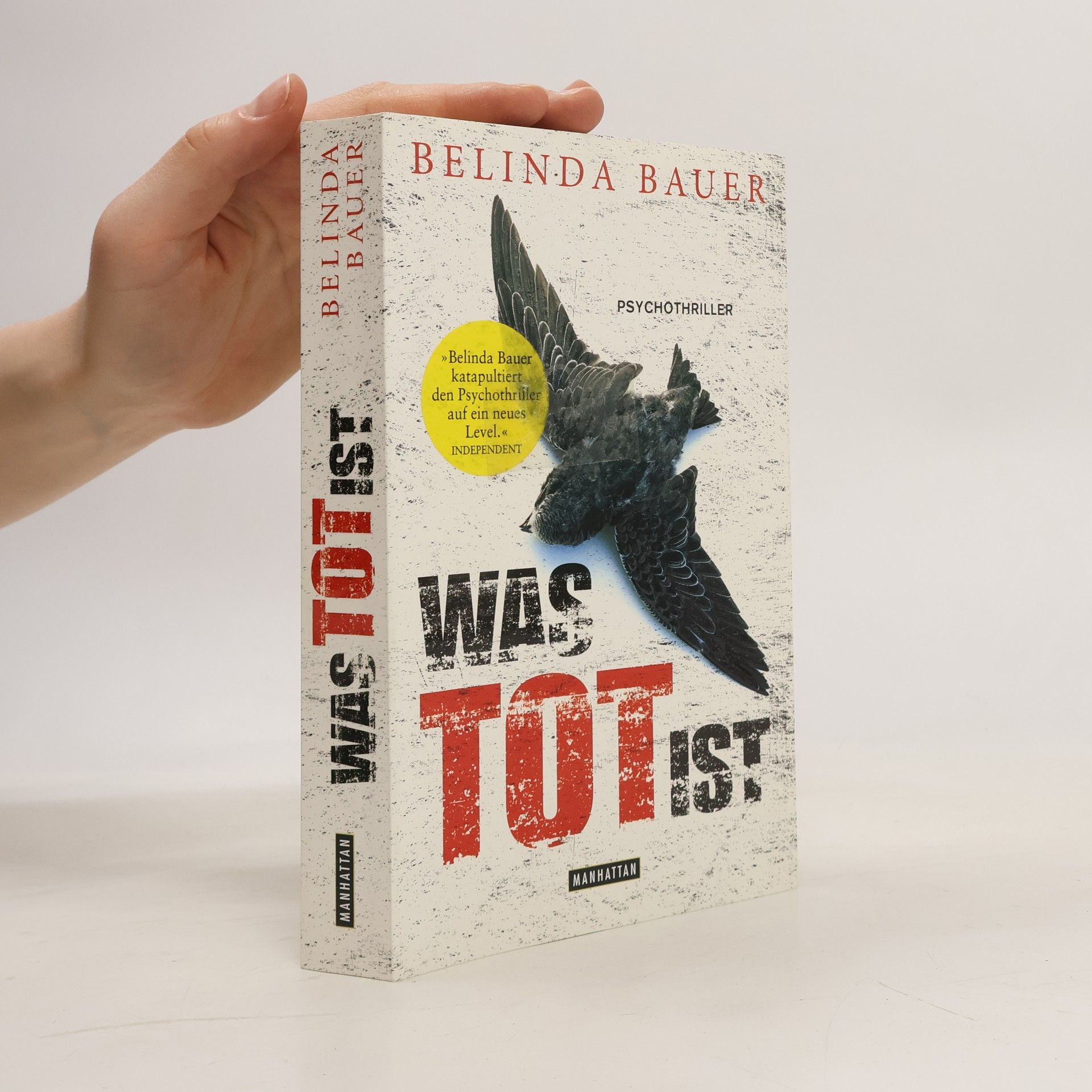 Belinda Bauer Was tot ist
