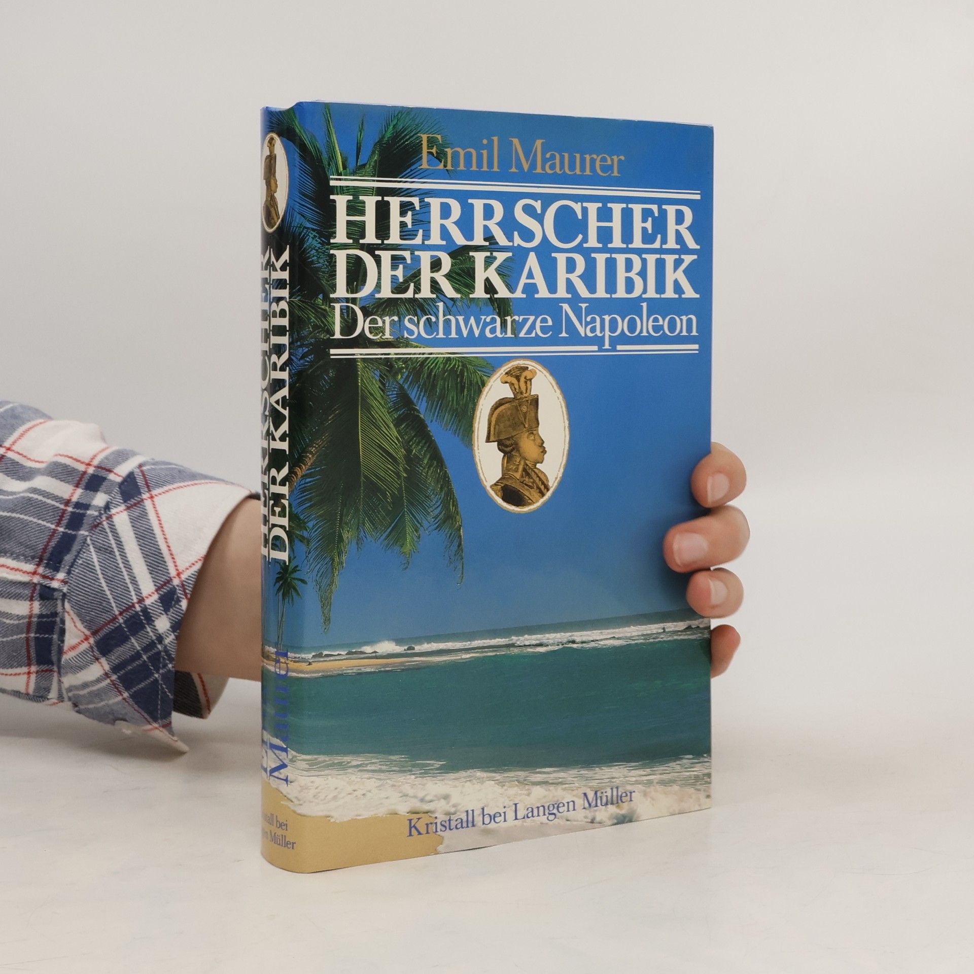 Emil Maurer Herrscher der Karibik