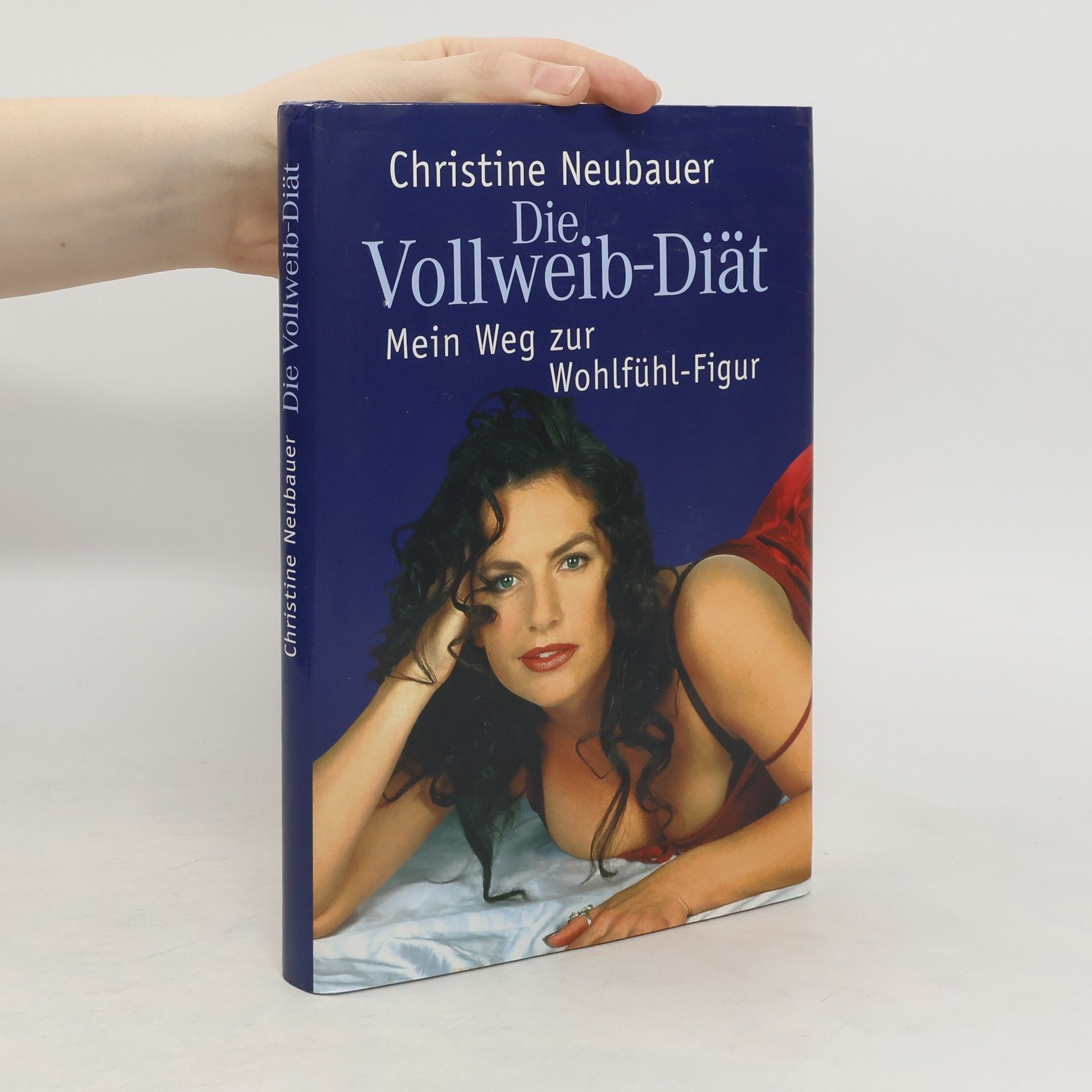 Christine Neubauer Die Vollweib Diät