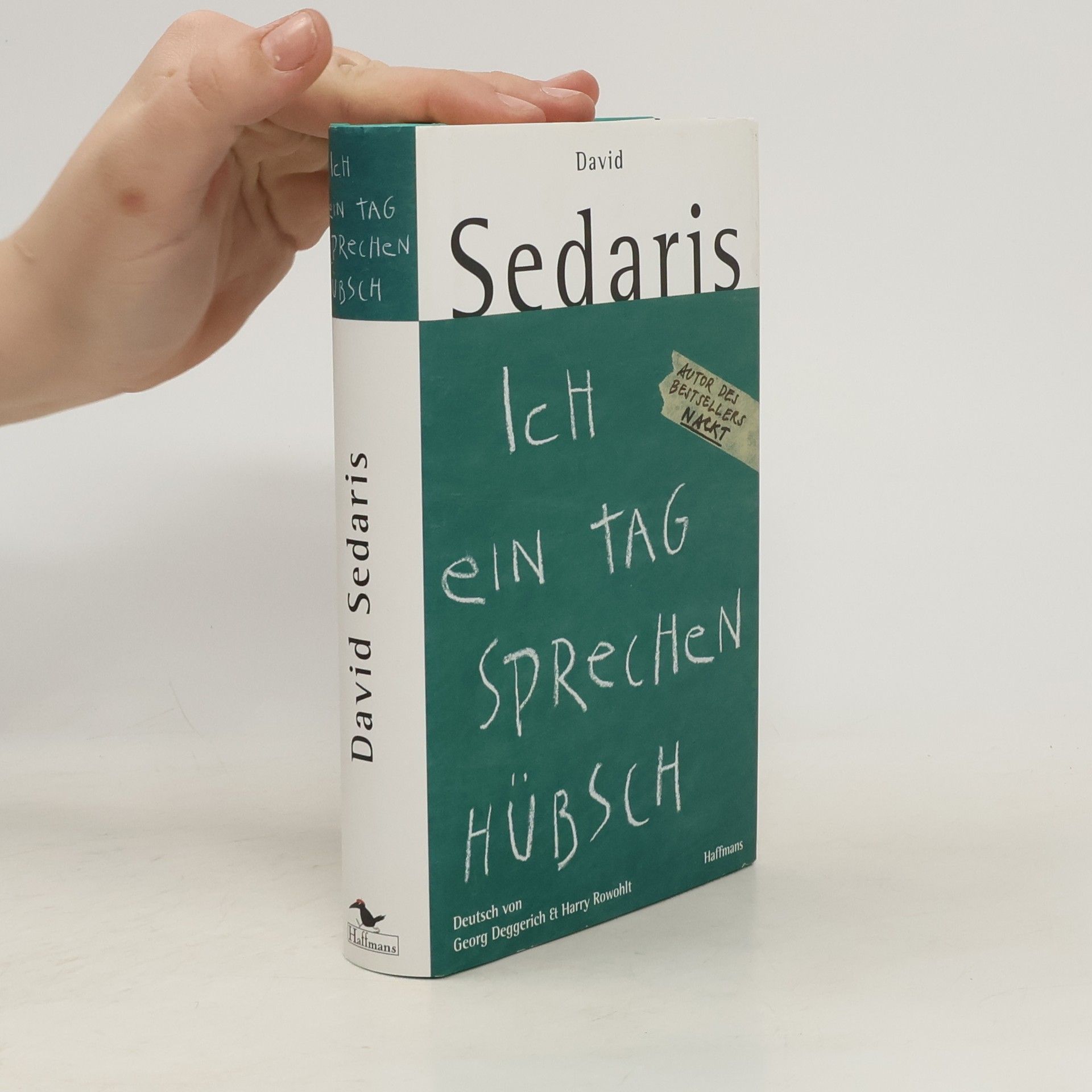David Sedaris Ich ein Tag sprechen hübsch