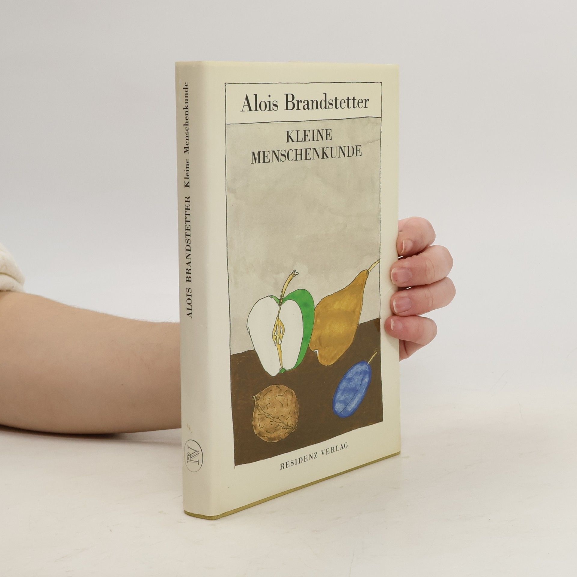 Alois Brandstetter Kleine Menschenkunde