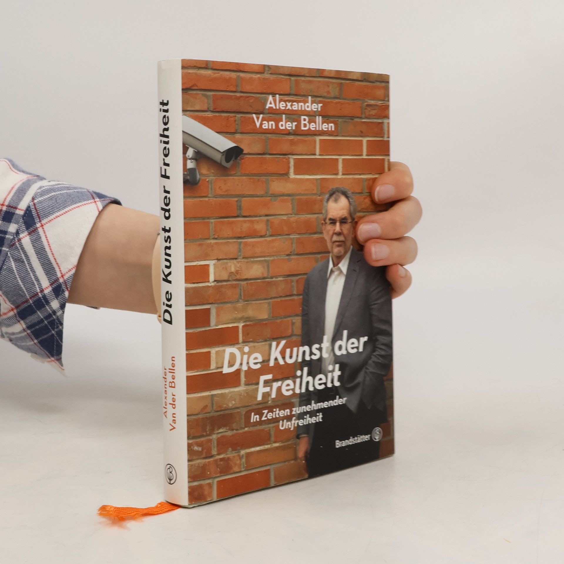 Alexander van der Bellen Die Kunst der Freiheit